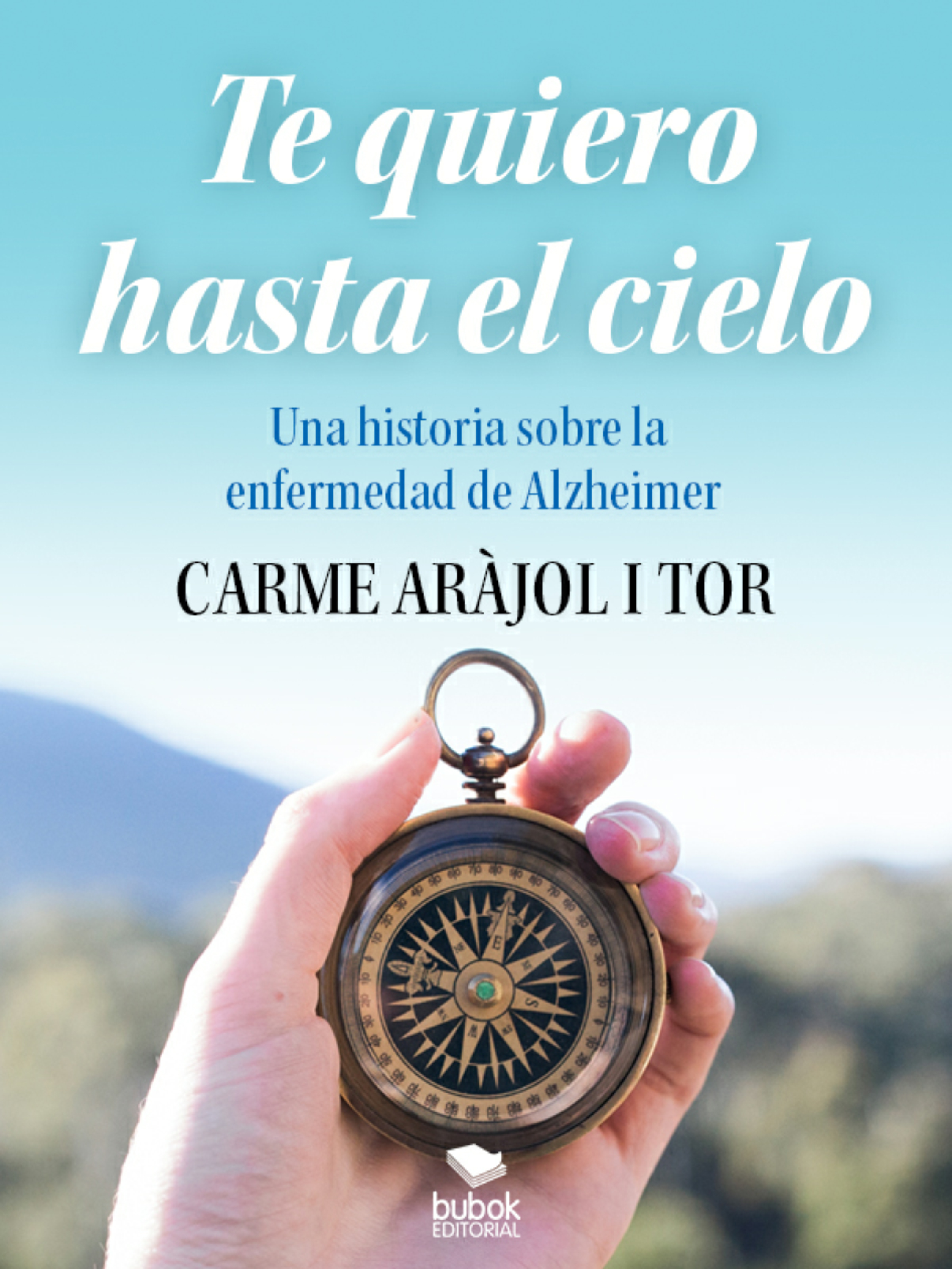 Обложка книги «Te quiero hasta el cielo»