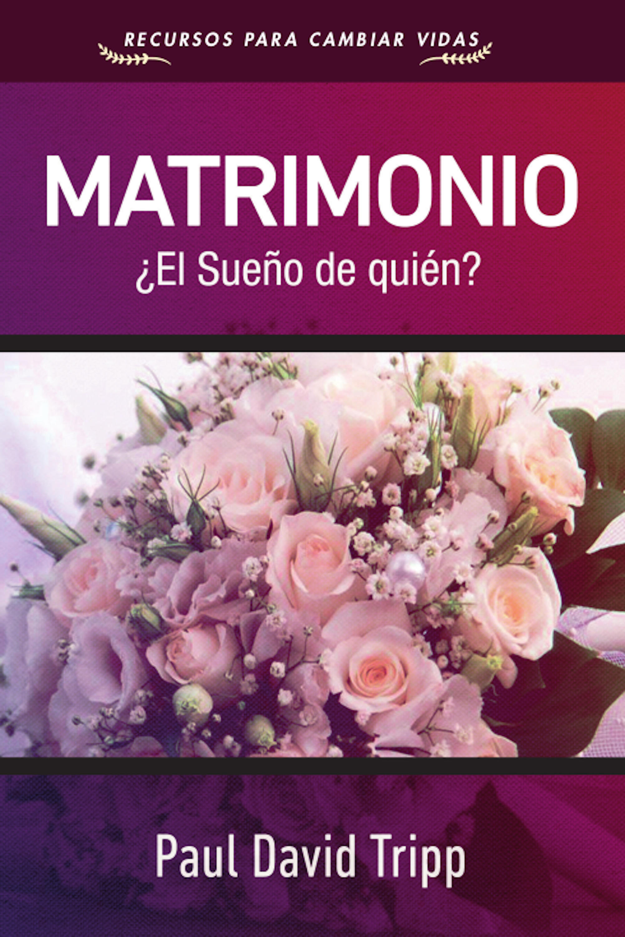 Обложка книги «Matrimonio: ¿El sueño de quién?»