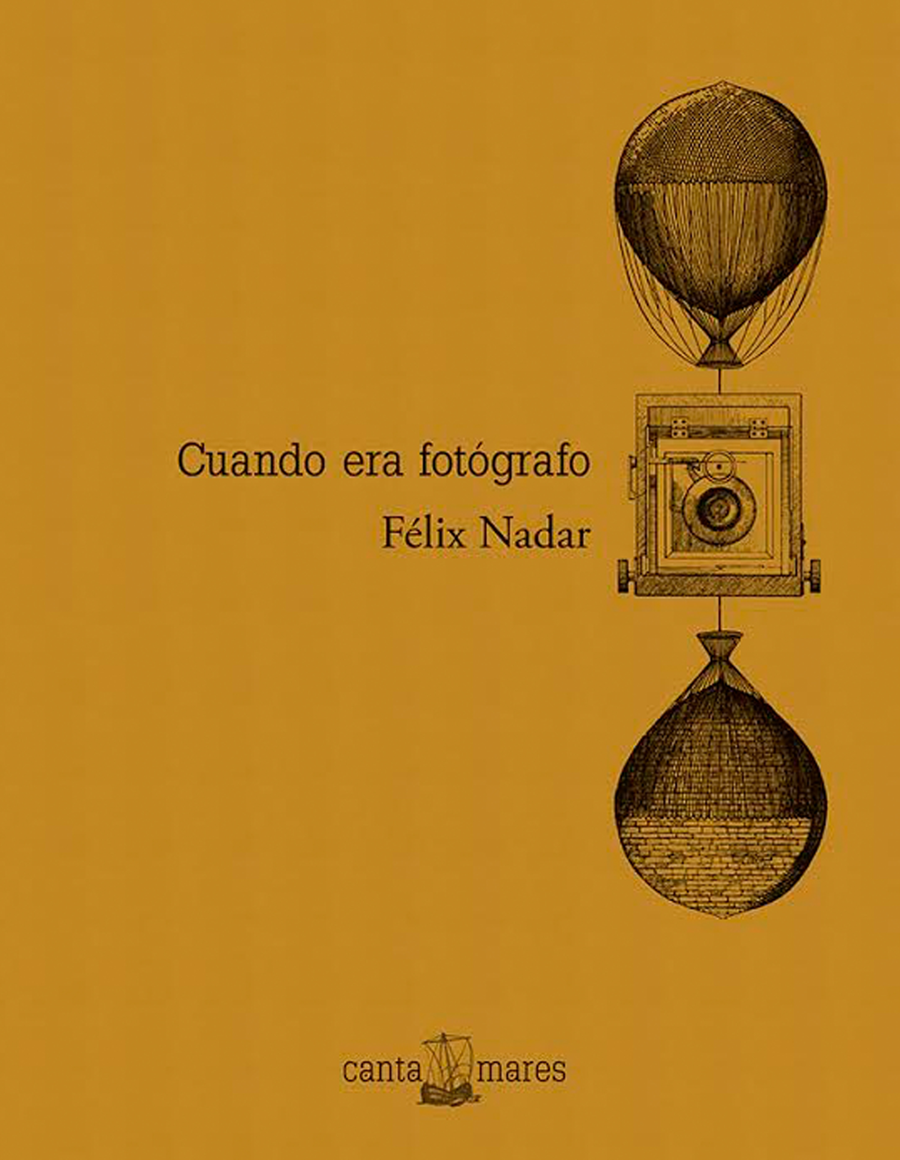 Обложка книги «Cuando era fotógrafo»