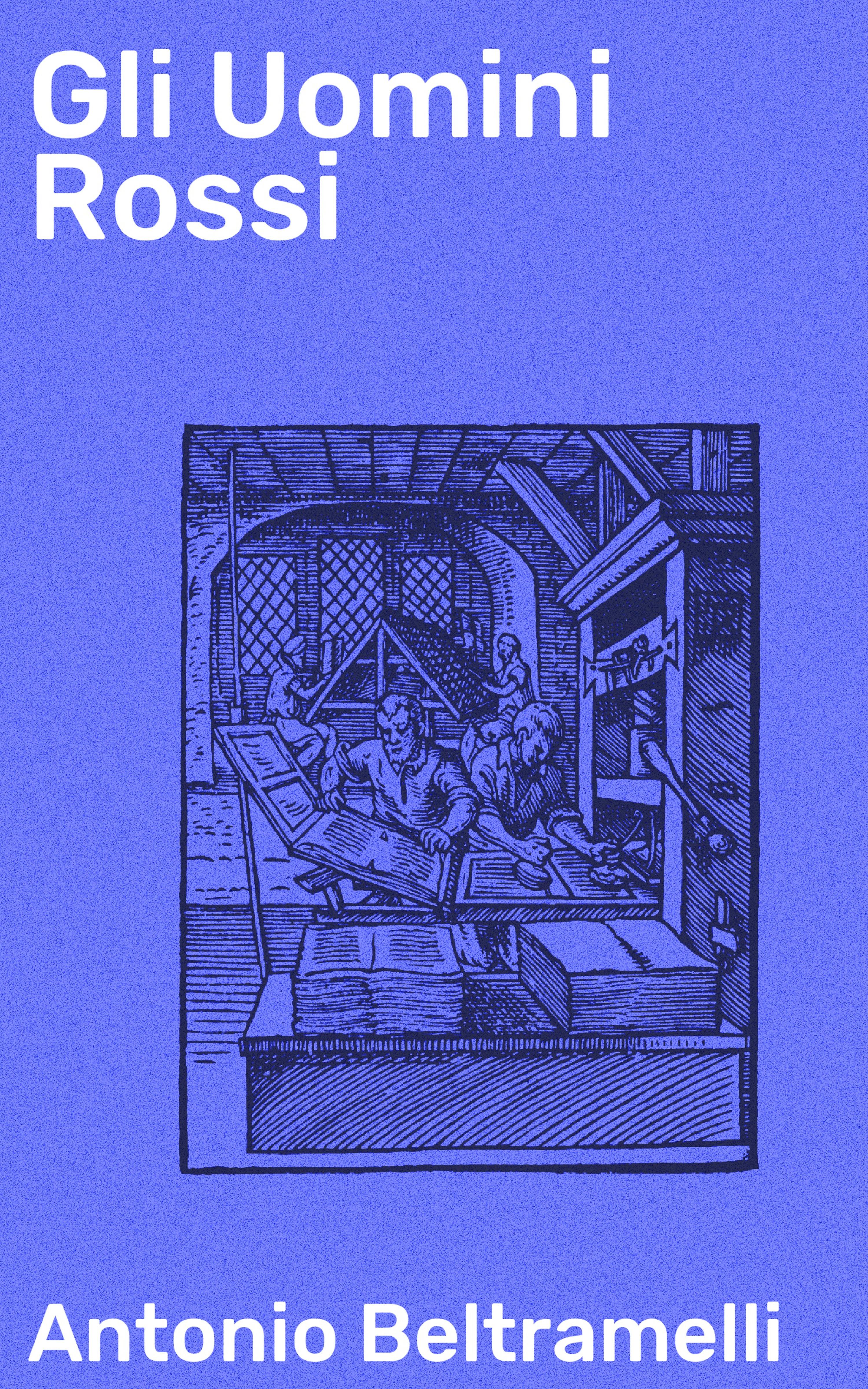 Обложка книги «Gli Uomini Rossi»