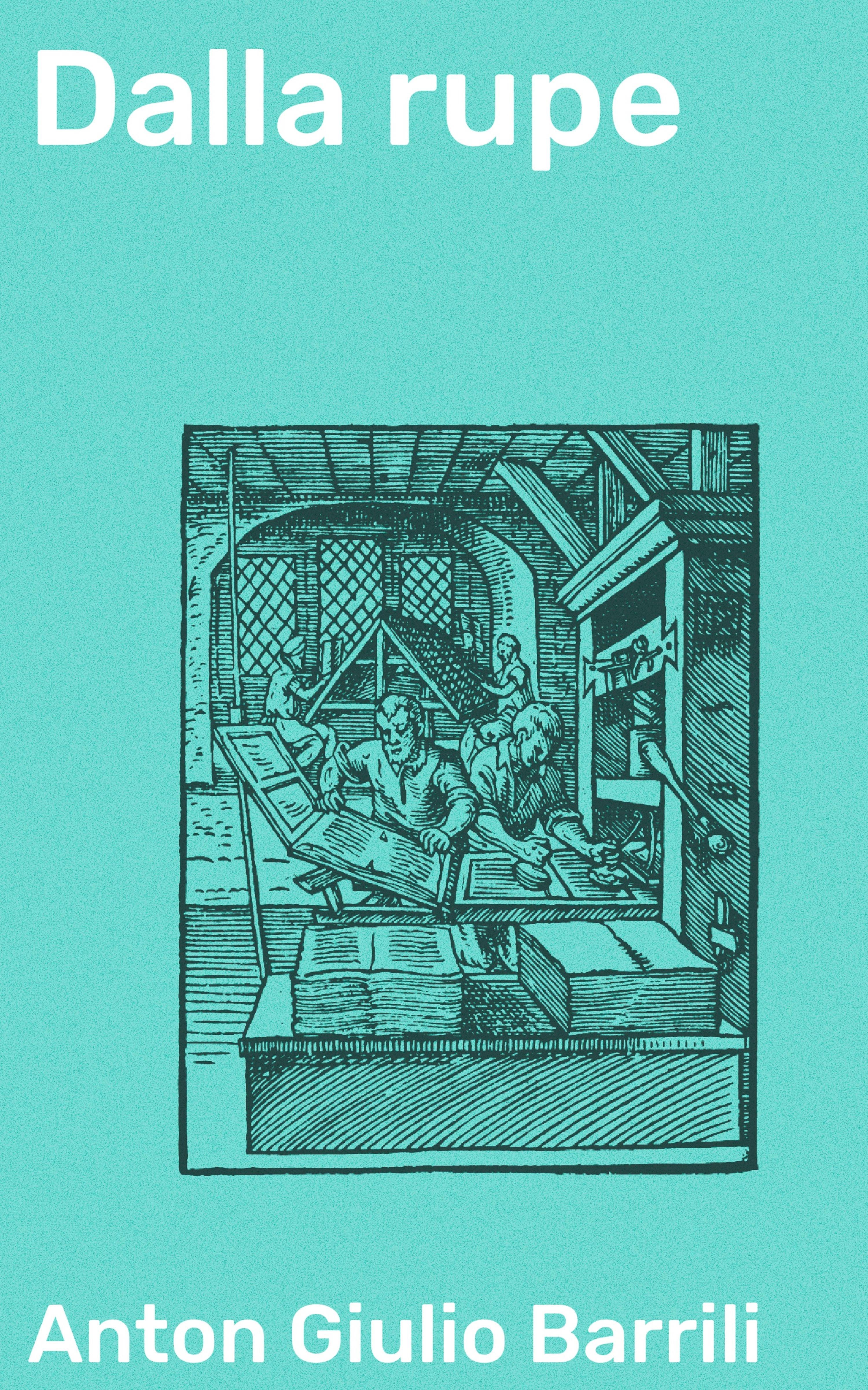 Обложка книги «Dalla rupe»