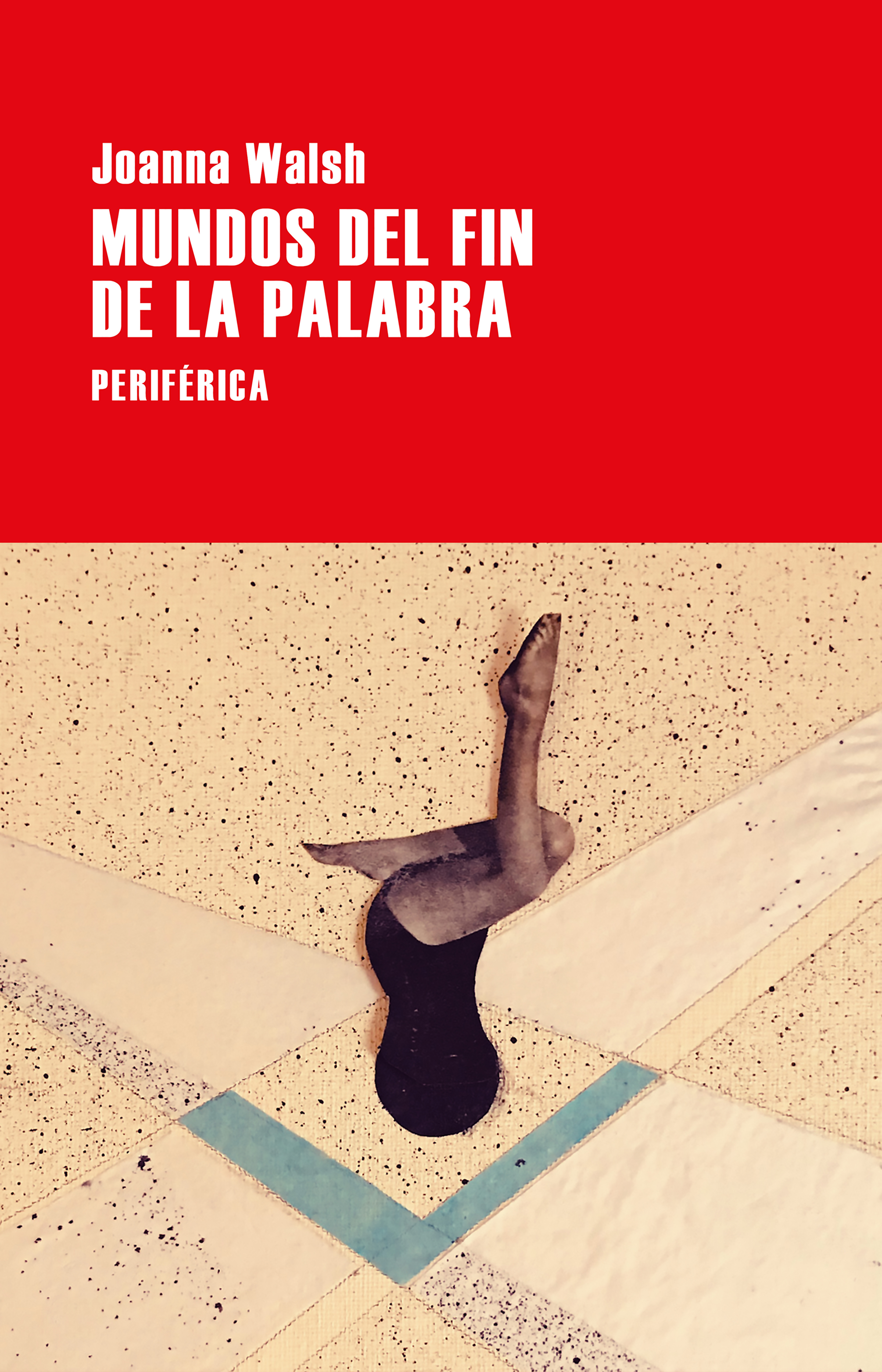 Обложка книги «Mundos del fin de la palabra»