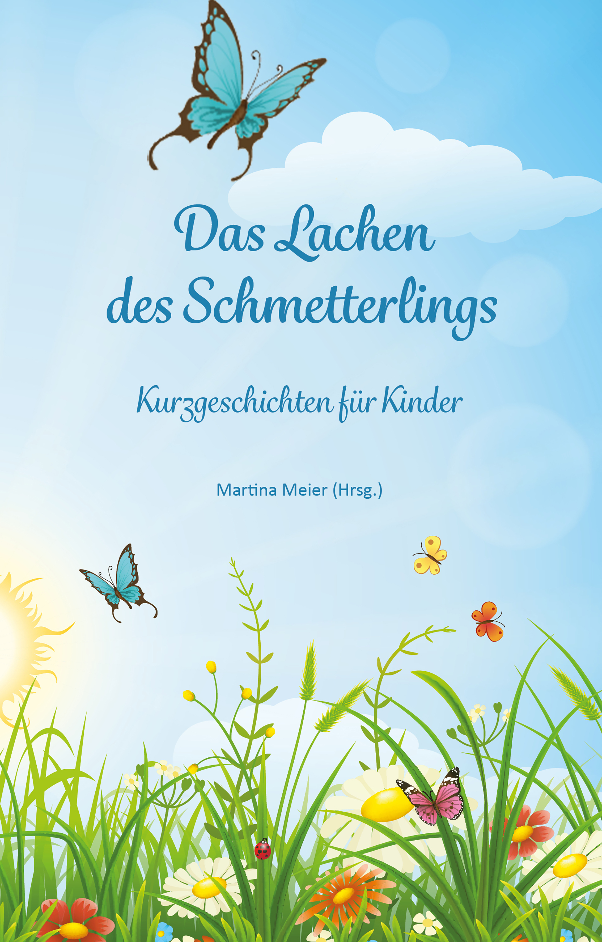 Обложка книги «Das Lachen des Schmetterlings»