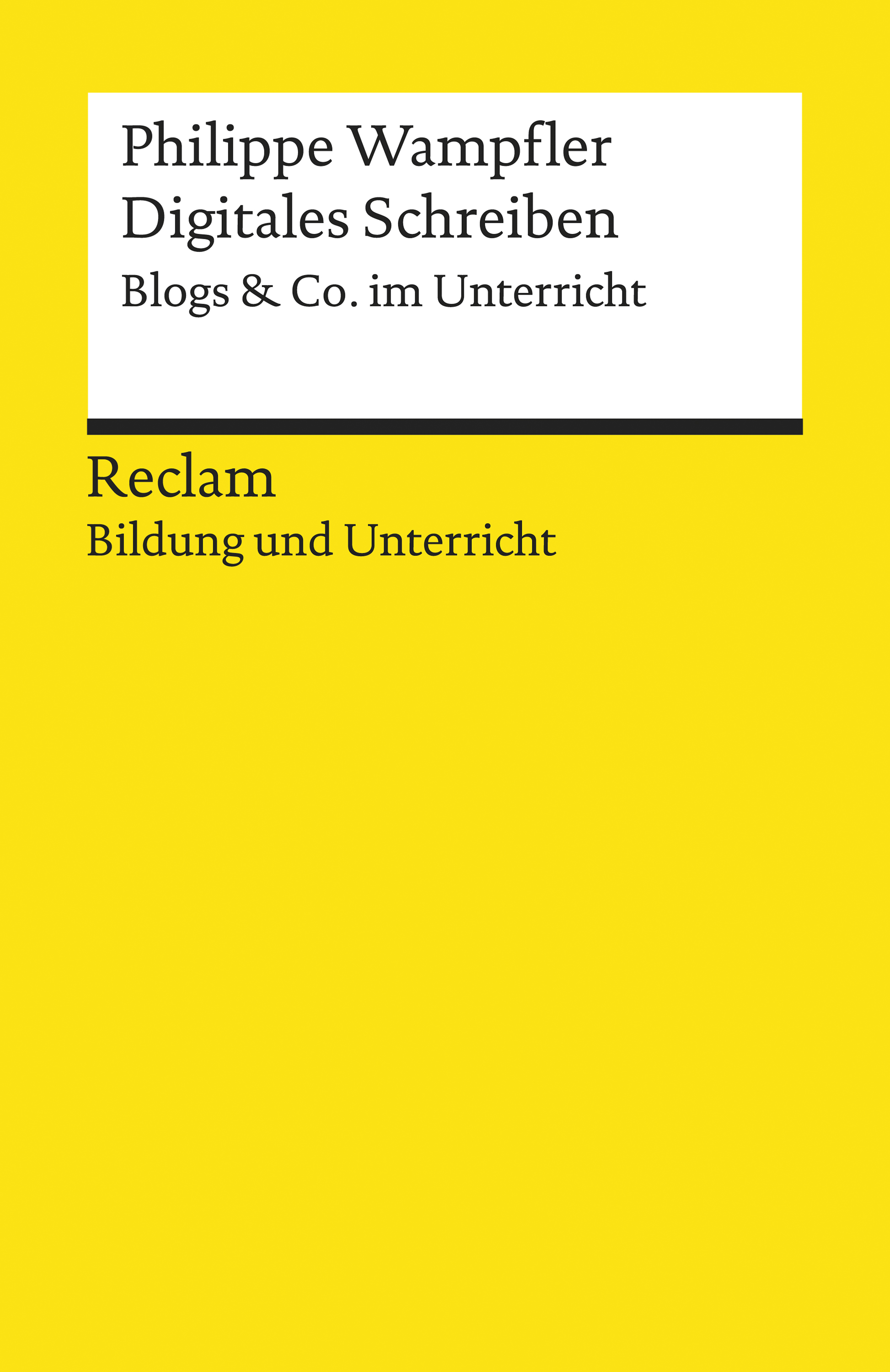 Обложка книги «Digitales Schreiben. Blogs & Co. im Unterricht»