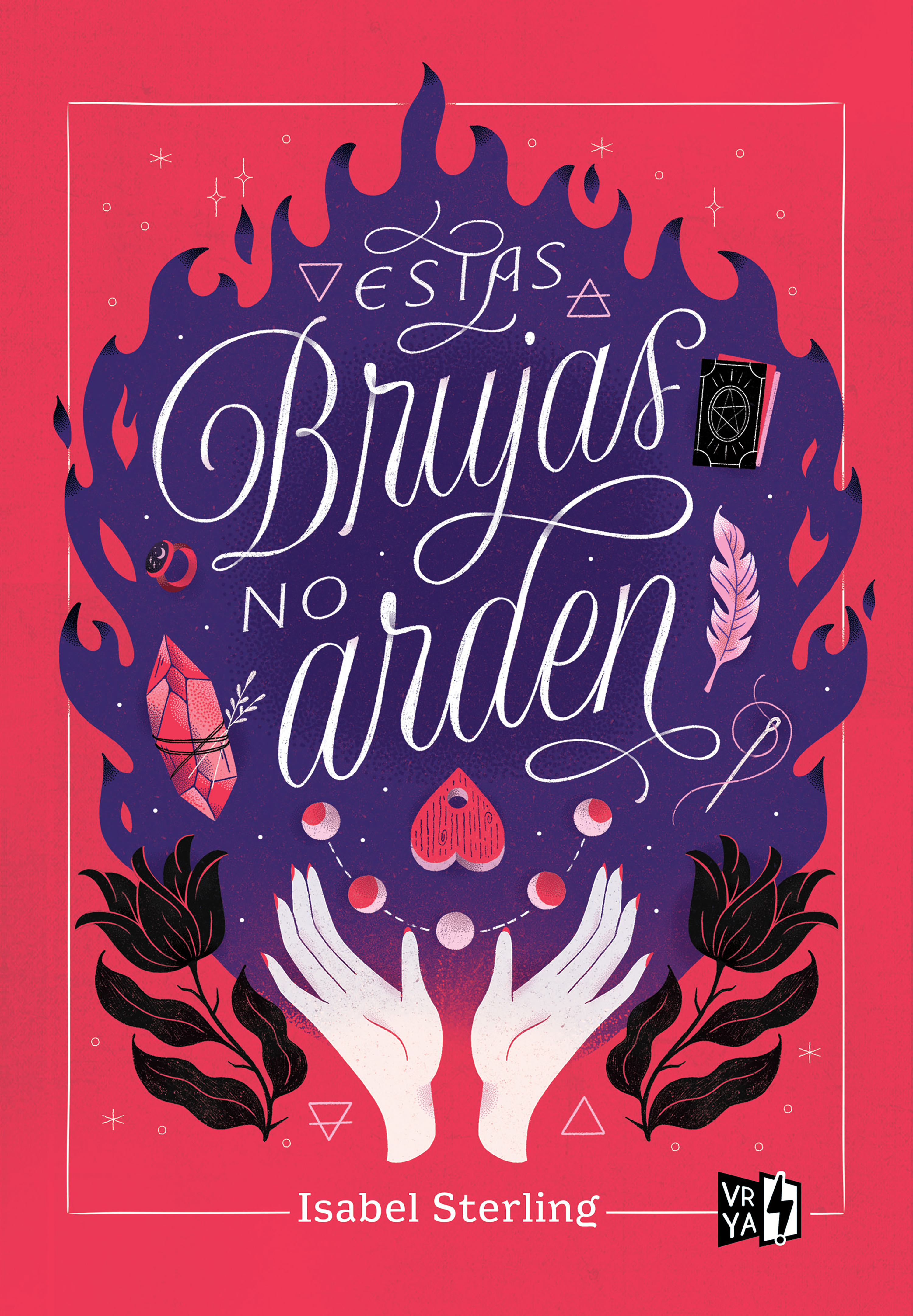 Обложка книги «Estas brujas no arden»
