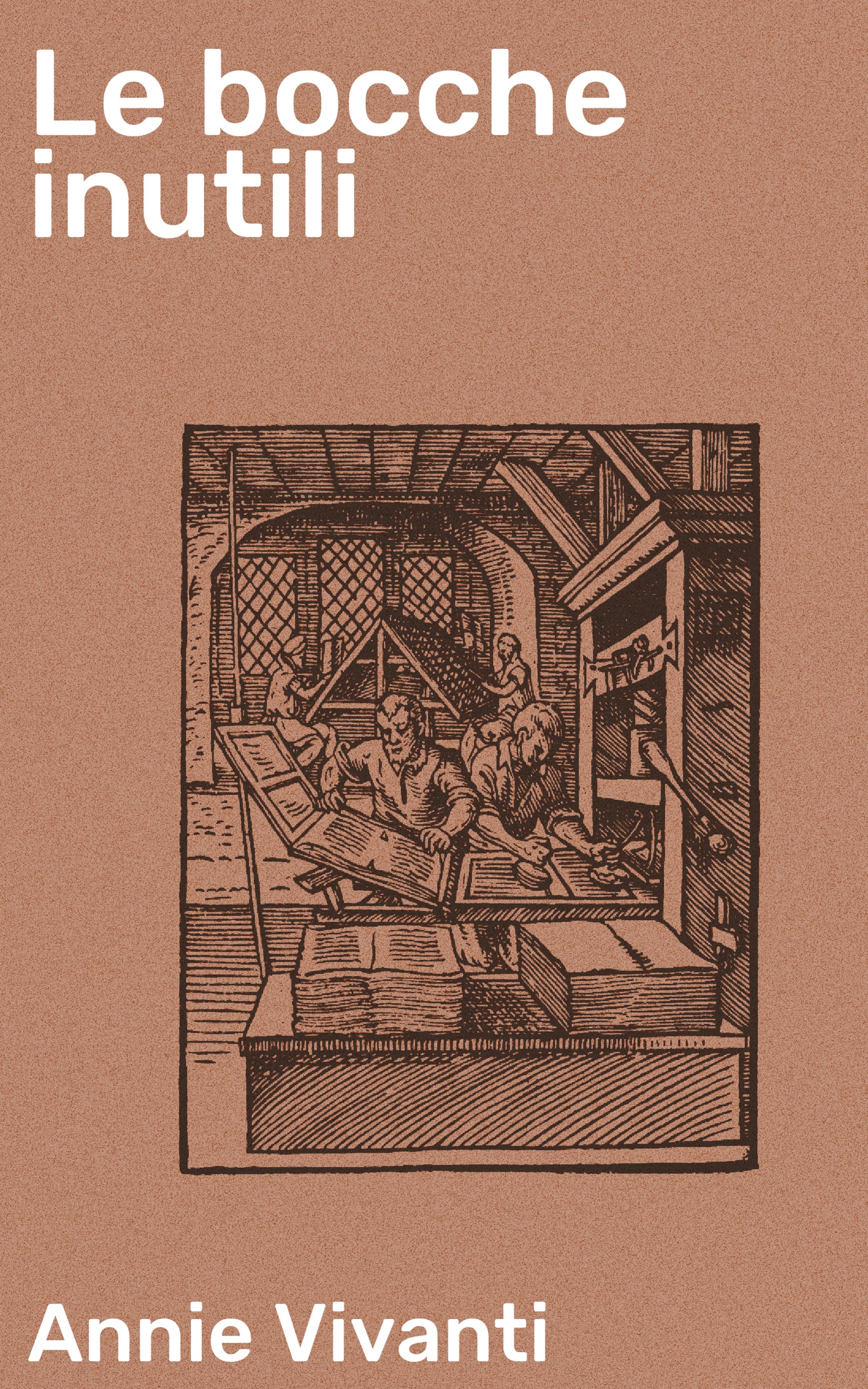 Обложка книги «Le bocche inutili»