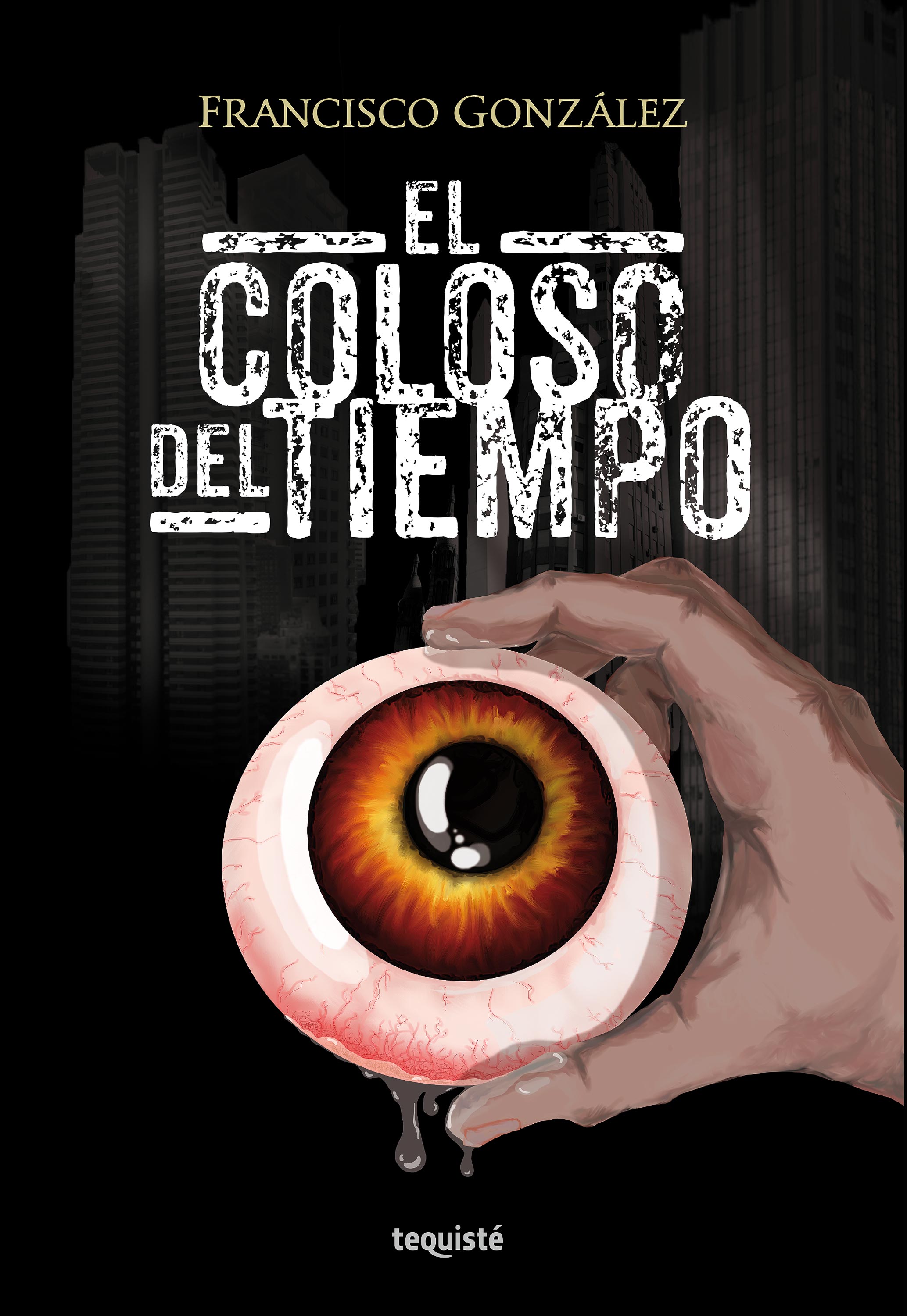 Обложка книги «El Coloso del Tiempo»