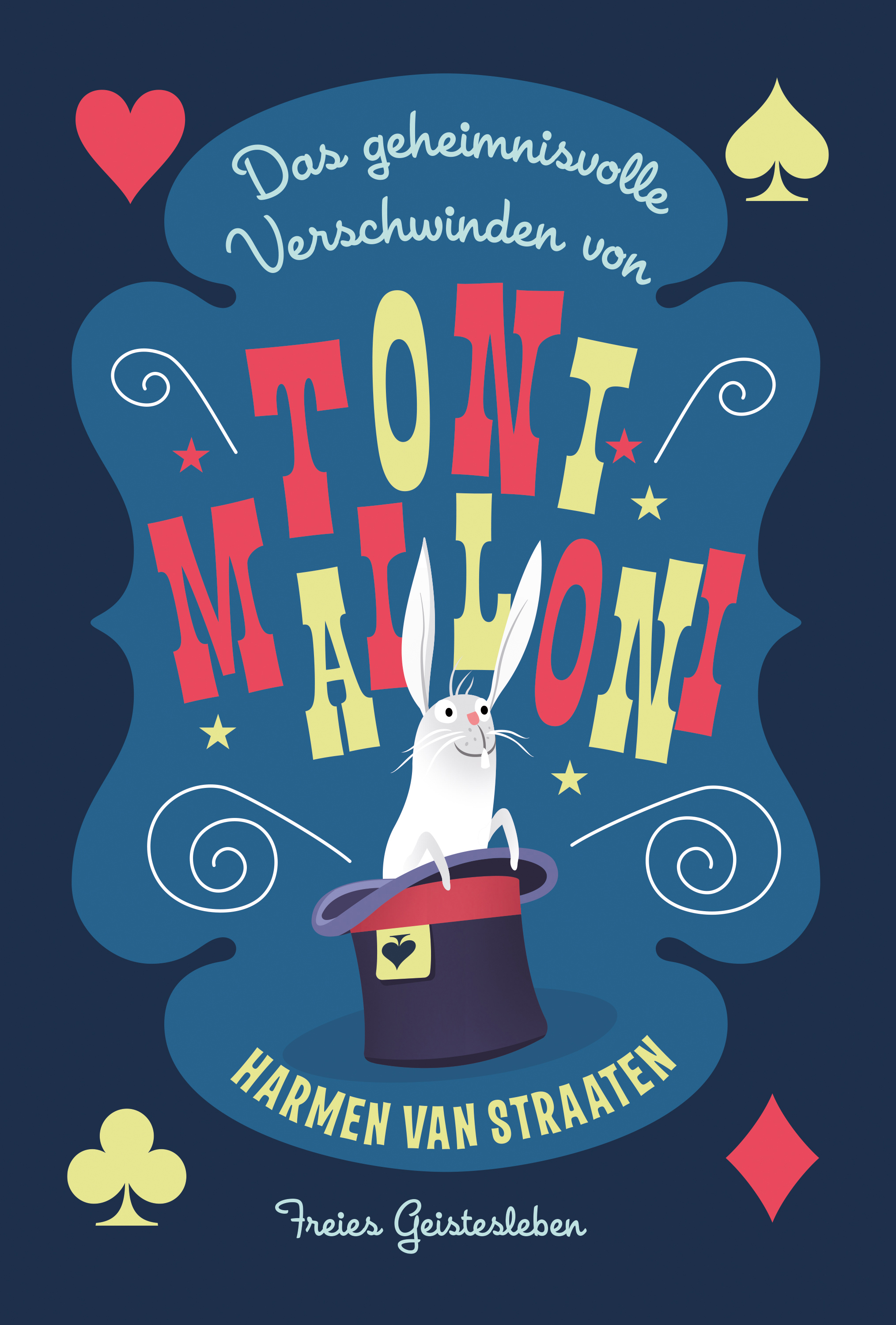 Обложка книги «Das geheimnisvolle Verschwinden von Toni Malloni»