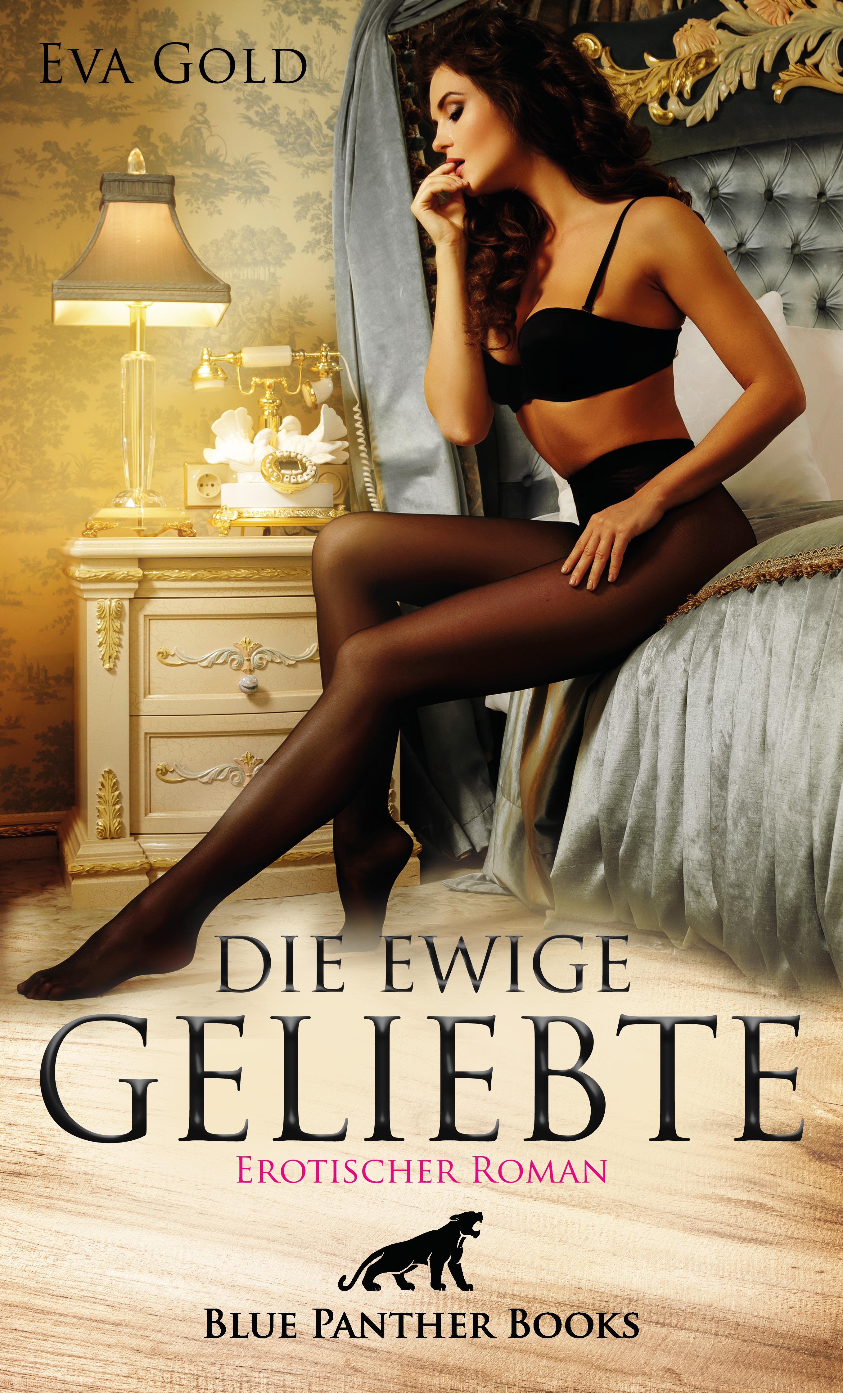 Обложка книги «Die ewige Geliebte | Erotischer Roman»