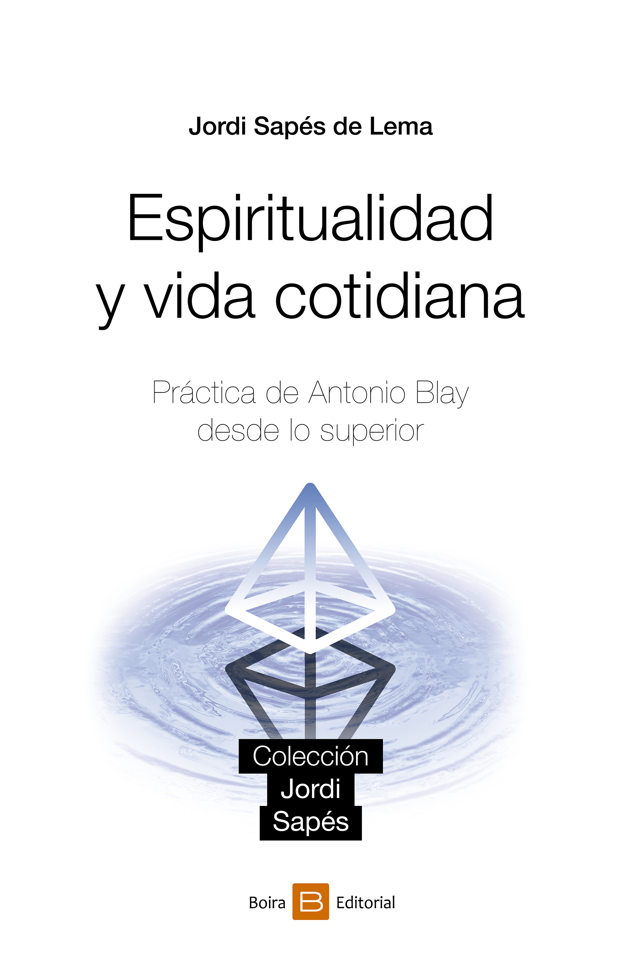 Обложка книги «Espiritualidad y vida cotidiana»