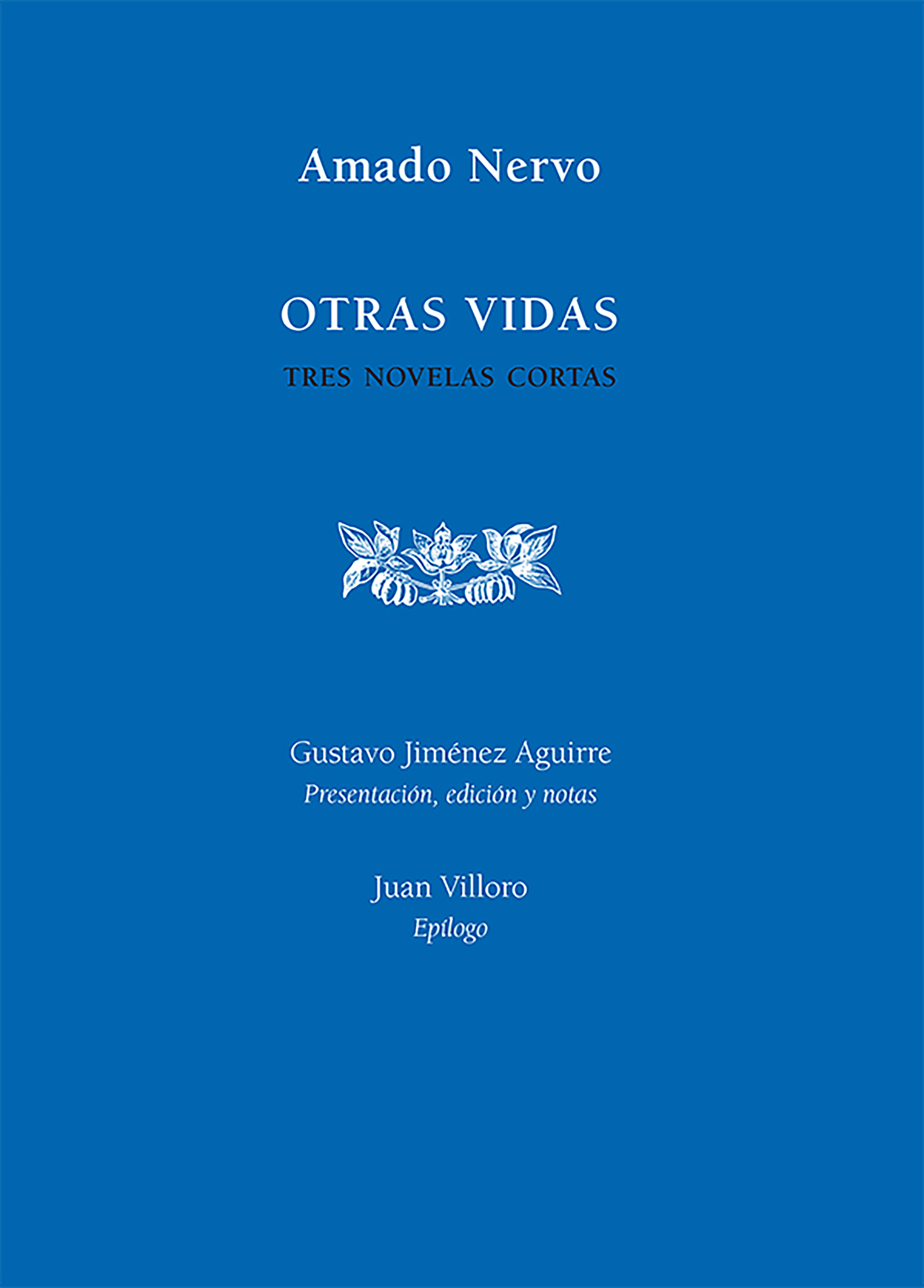 Обложка книги «Otras vidas. Tres novelas cortas»