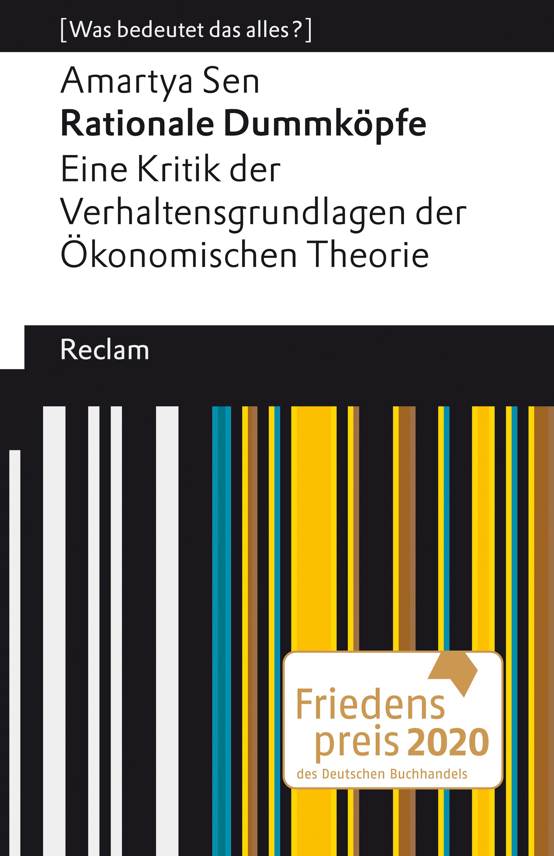 Обложка книги «Rationale Dummköpfe. Eine Kritik der Verhaltensgrundlagen der Ökonomischen Theorie»