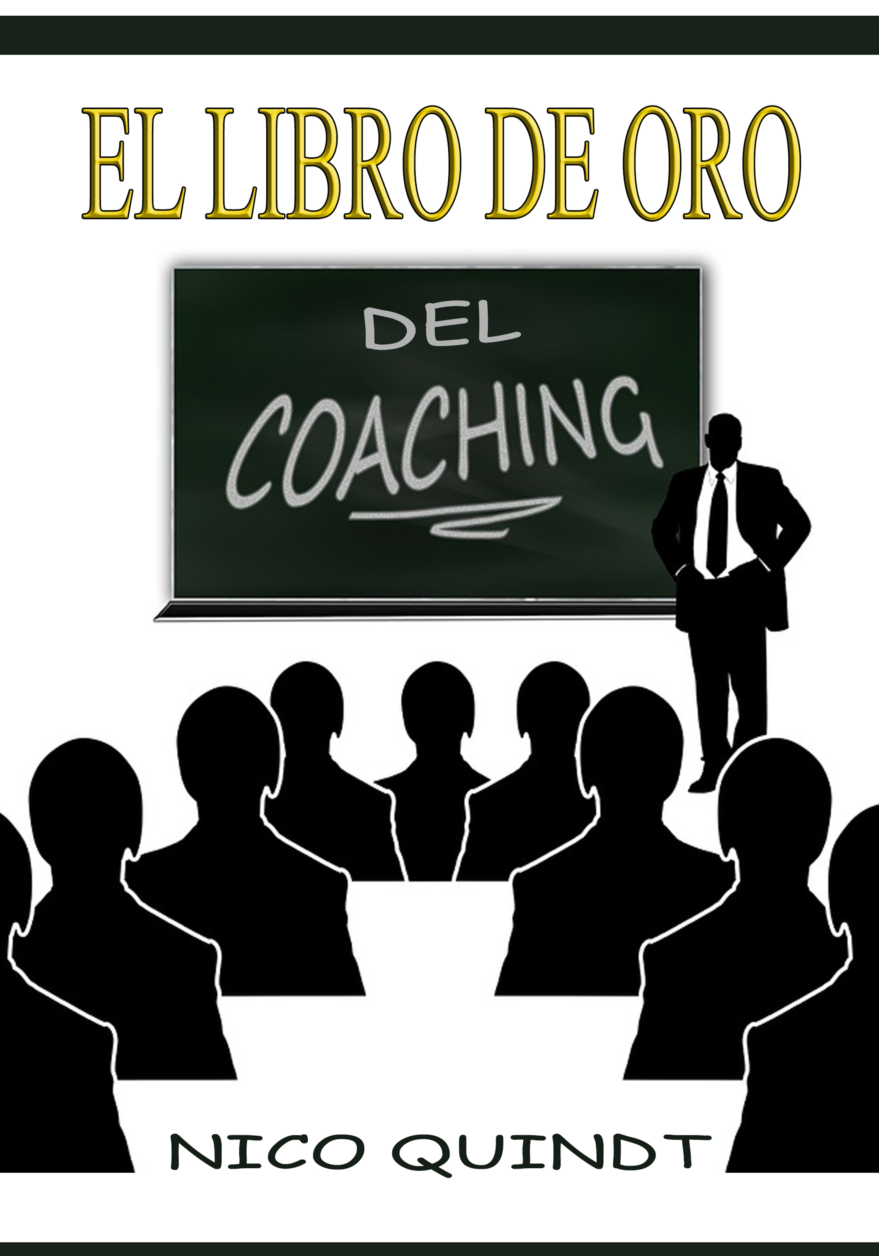 Обложка книги «El libro de oro del Coaching»