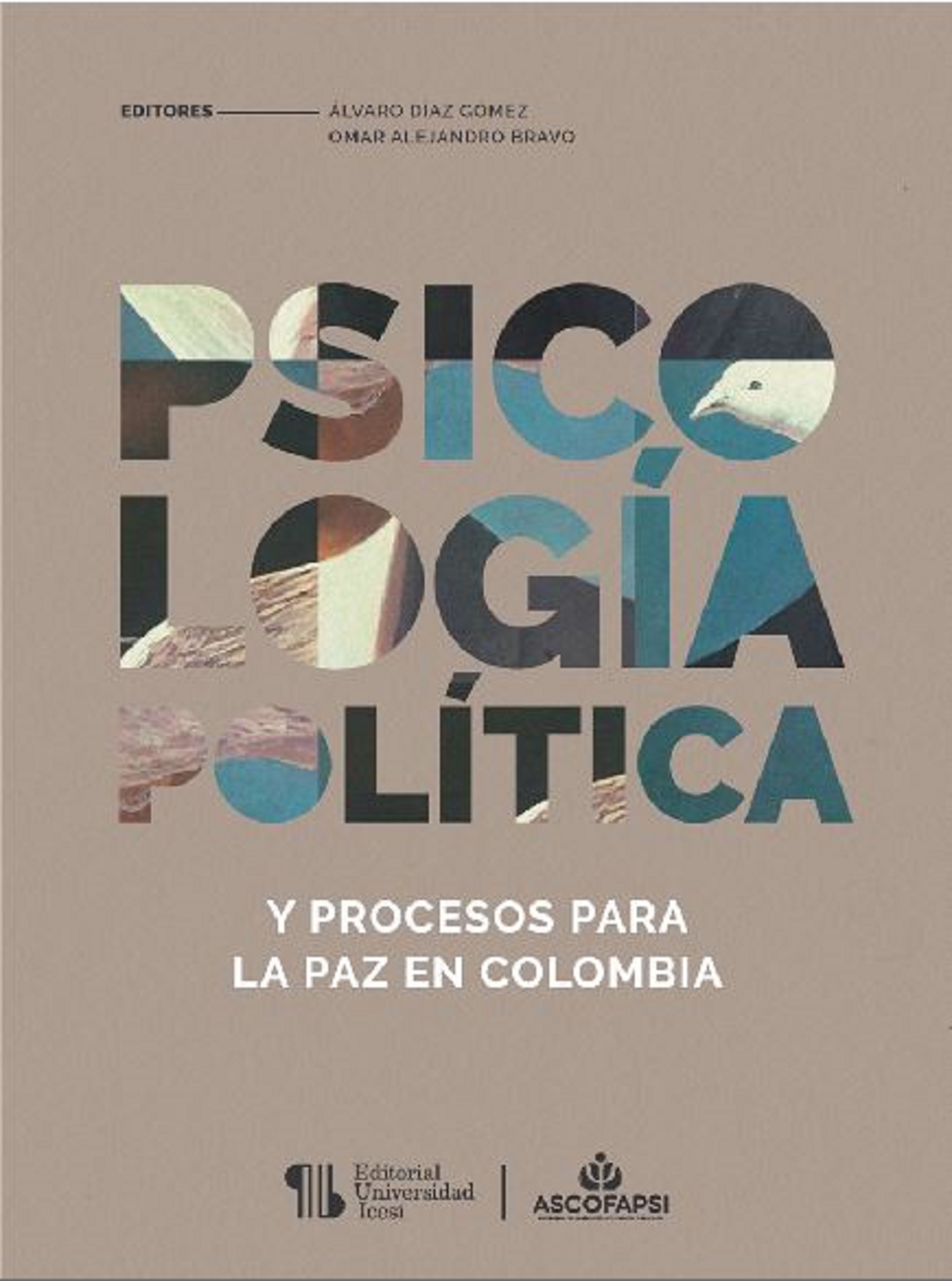 Обложка книги «Psicología política y procesos para la paz en Colombia»