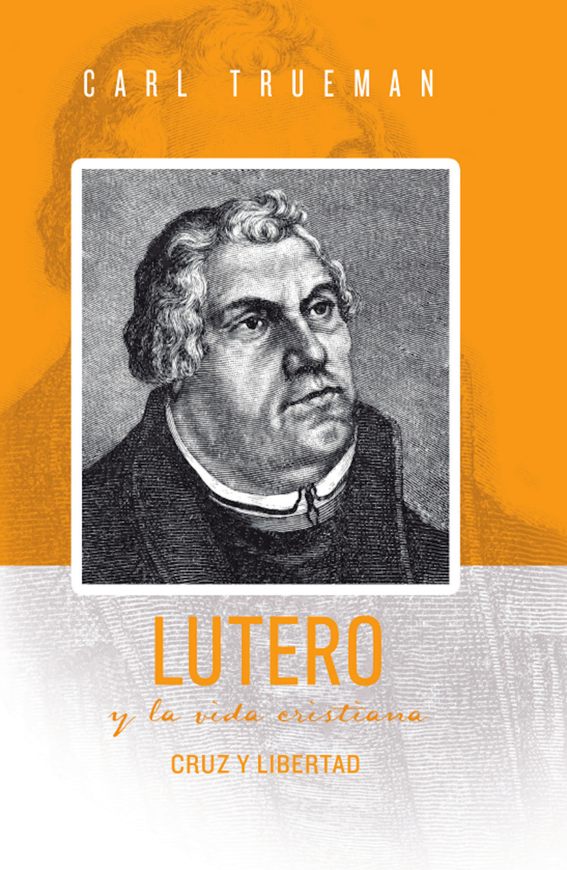 Обложка книги «Lutero y la vida cristiana»