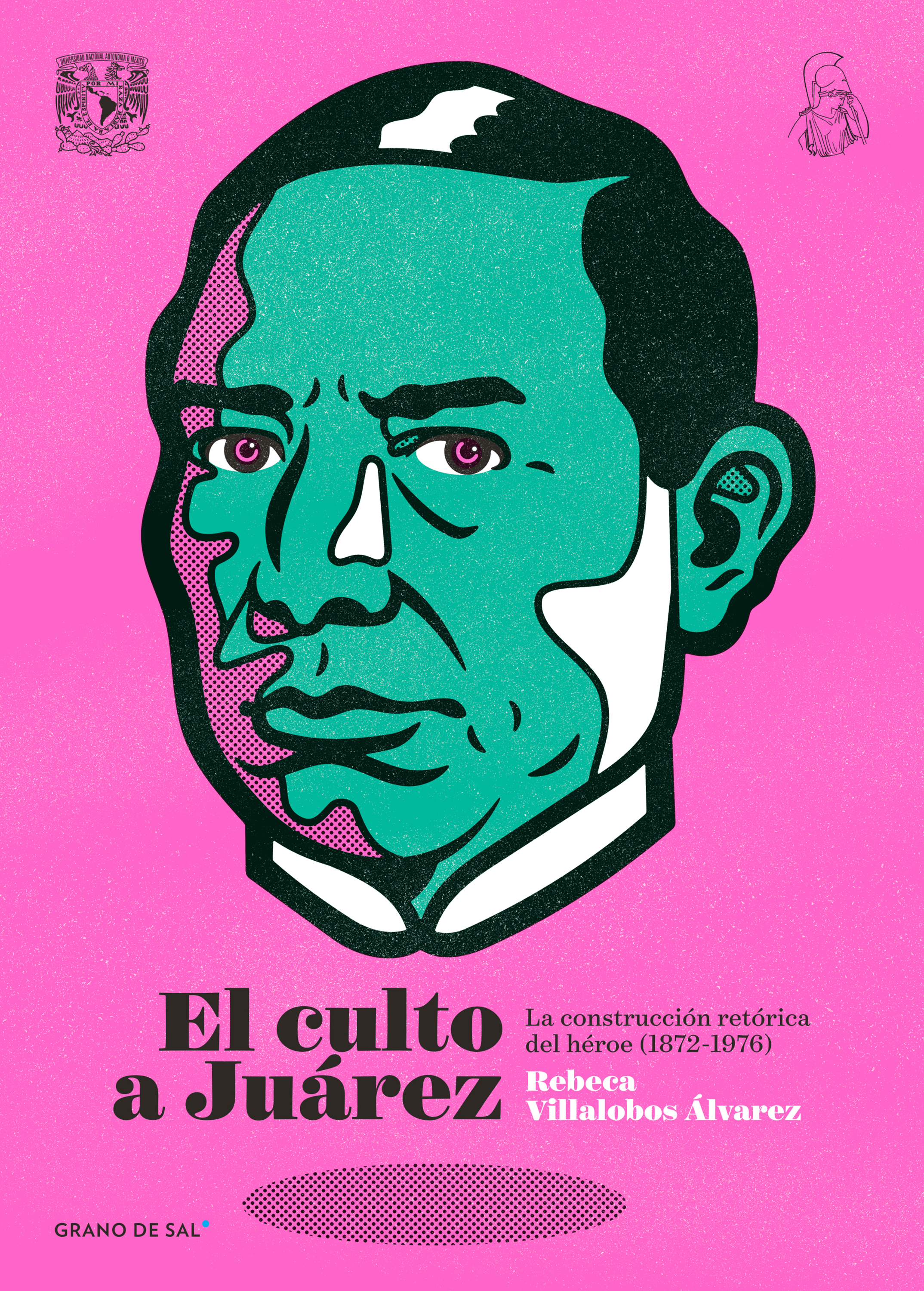 Обложка книги «El culto a Juárez»