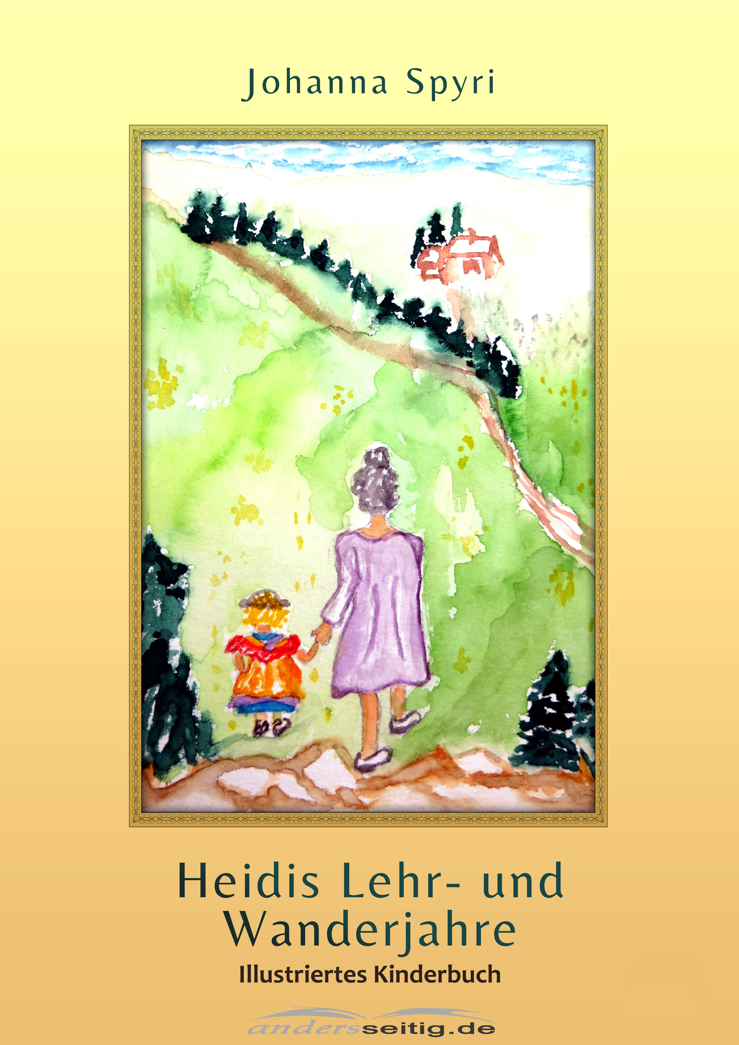 Обложка книги «Heidis Lehr- und Wanderjahre»