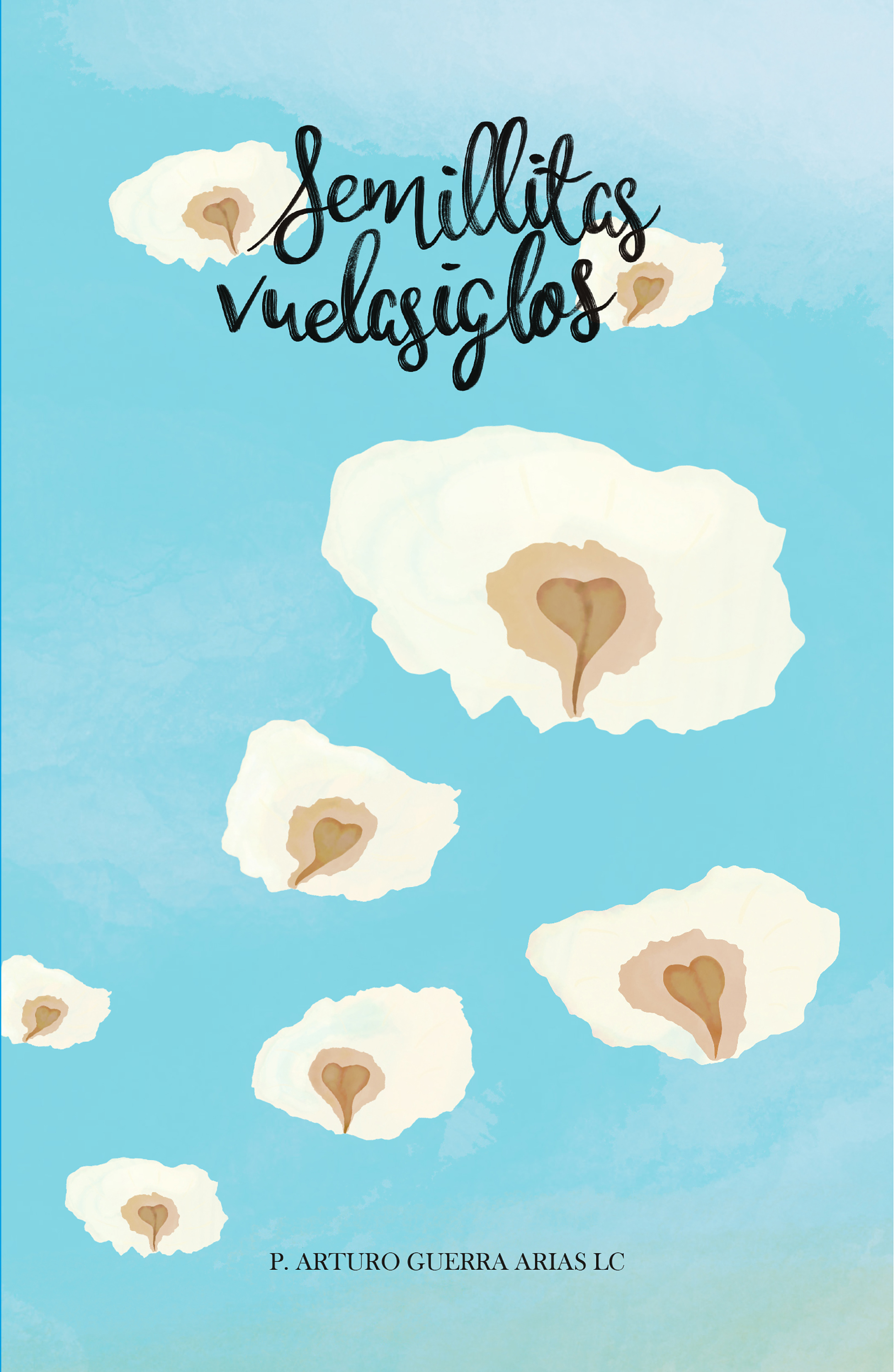 Обложка книги «Semillitas vuelasiglos»