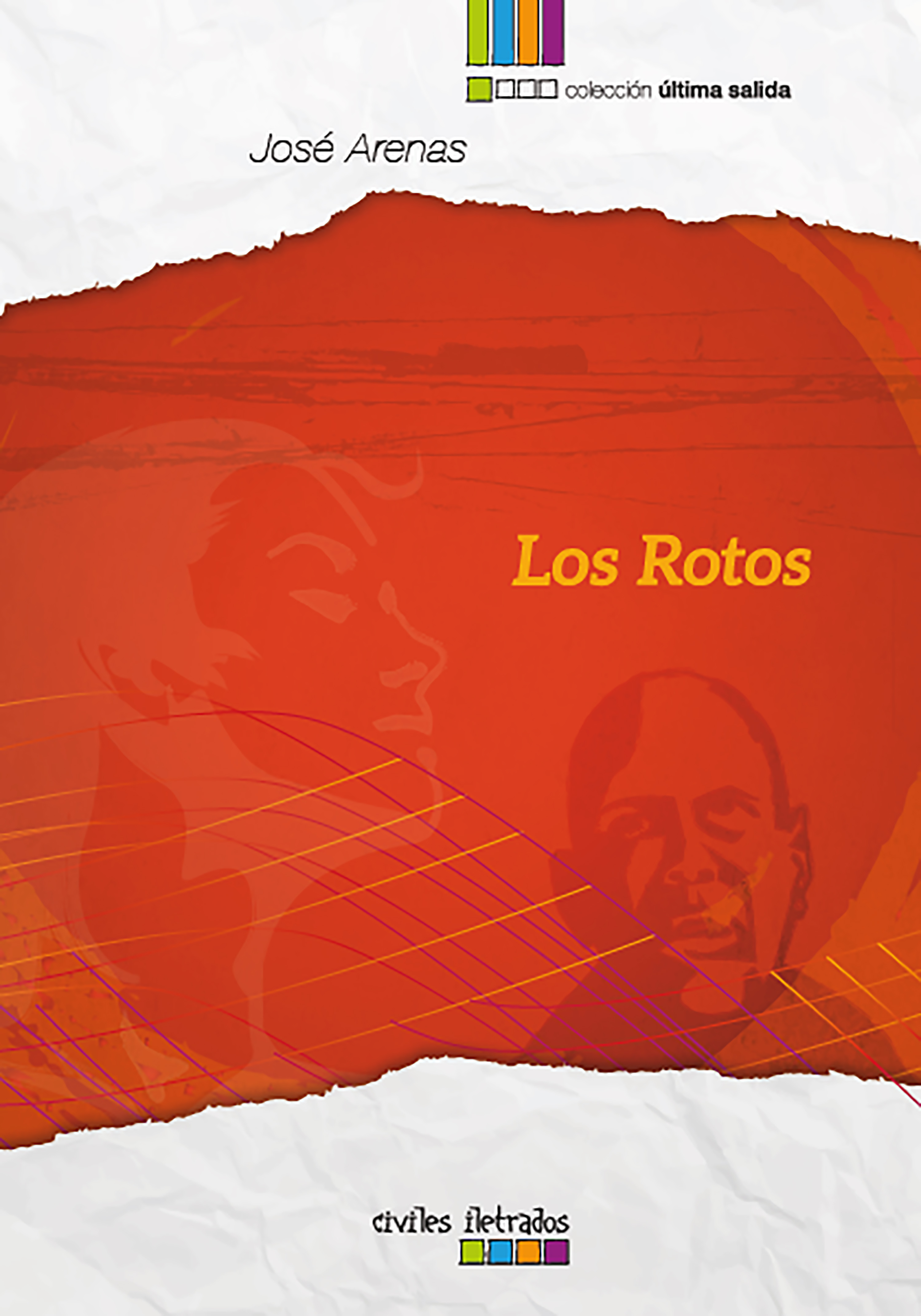 Обложка книги «Los rotos»