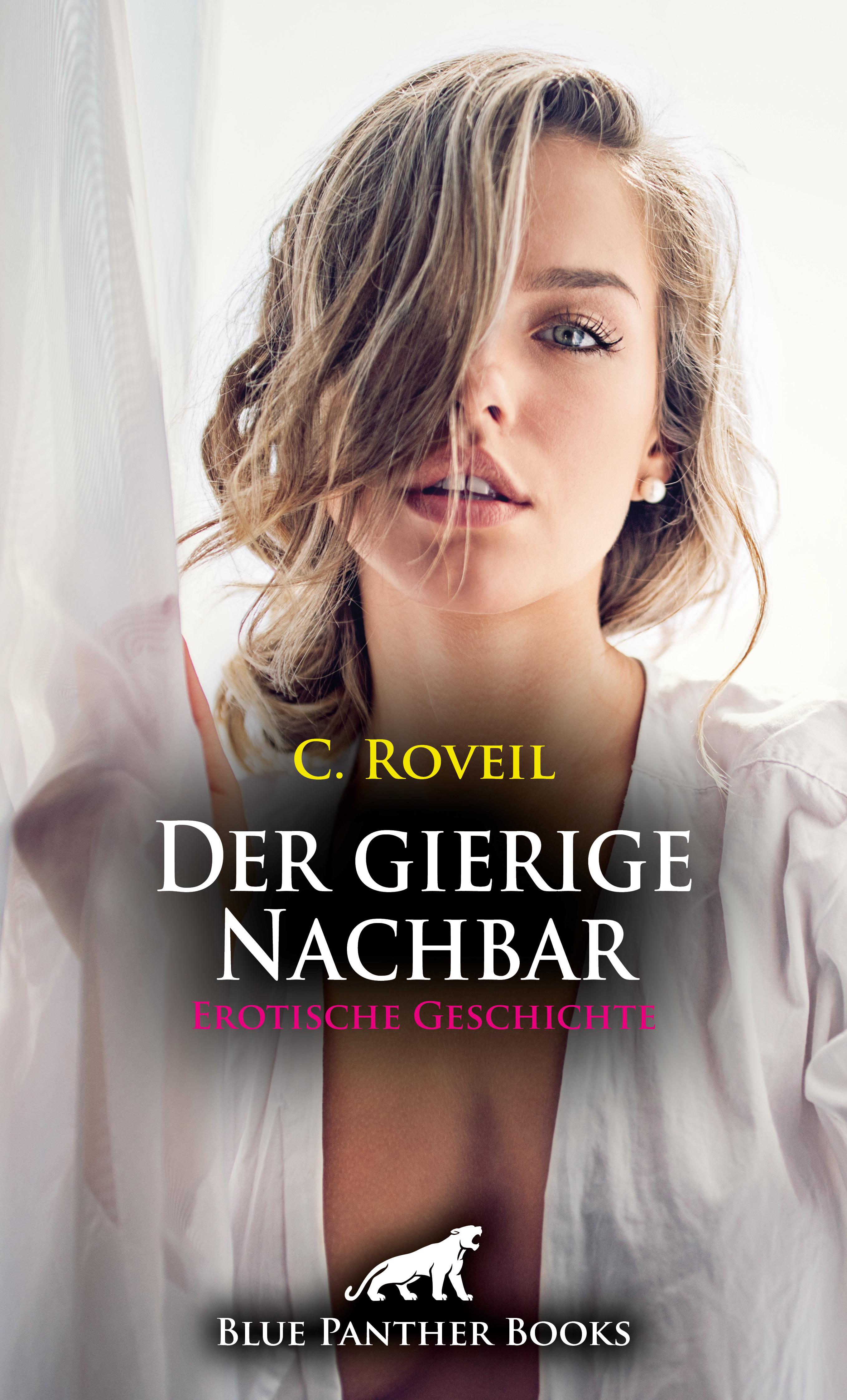 Обложка книги «Der gierige Nachbar | Erotische Geschichte»
