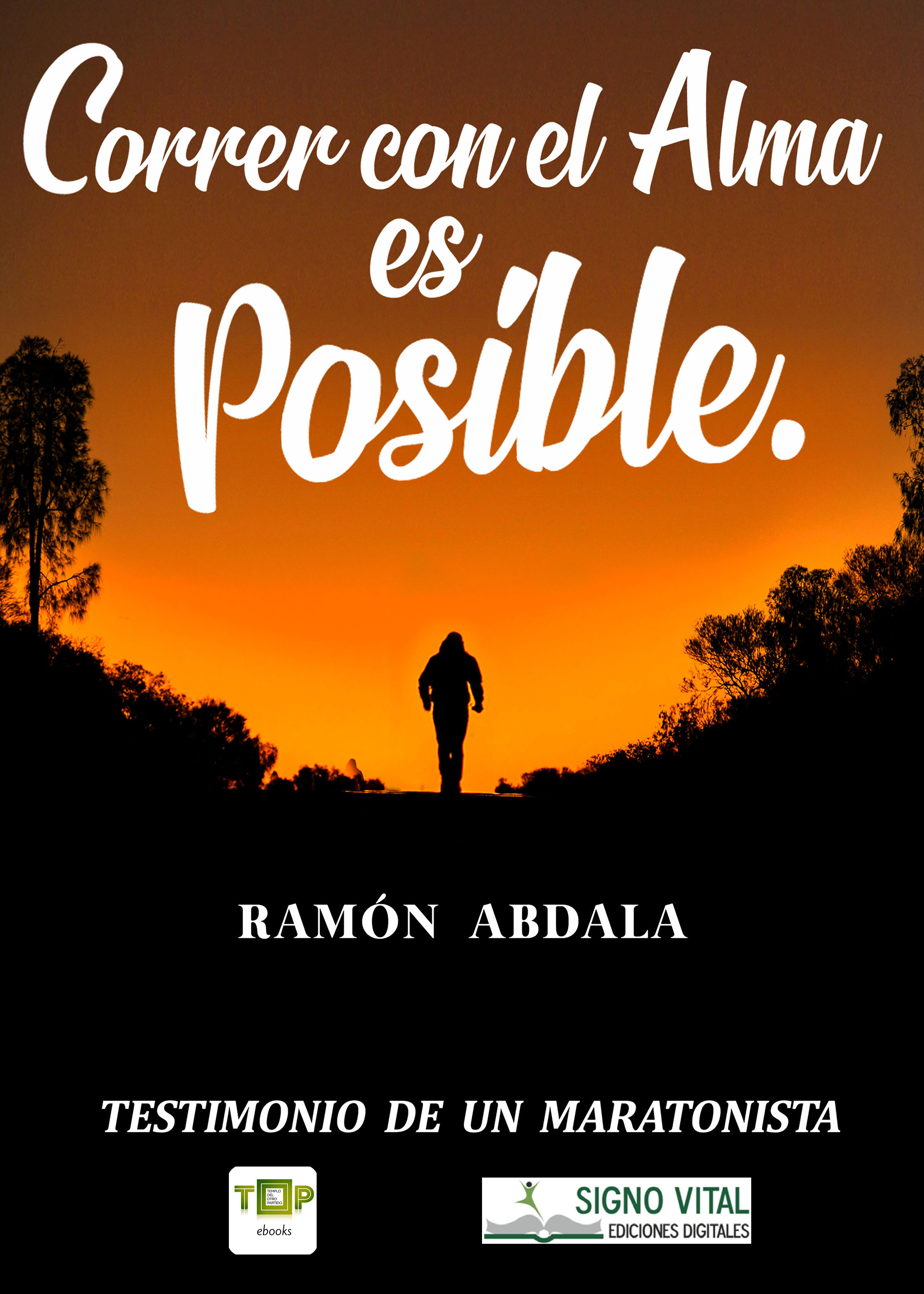 Обложка книги «Correr con el alma es posible»