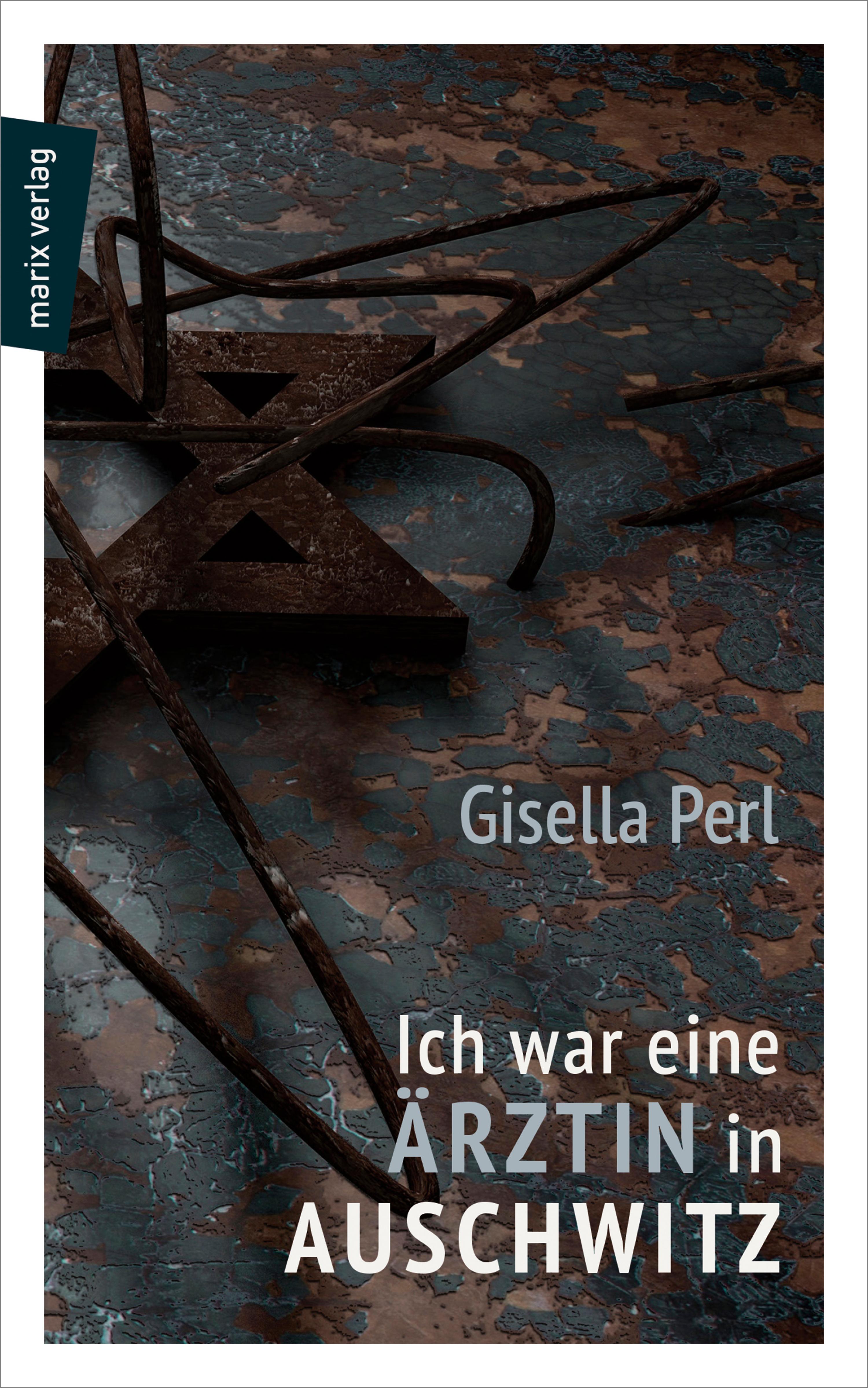 Обложка книги «Ich war eine Ärztin in Auschwitz»