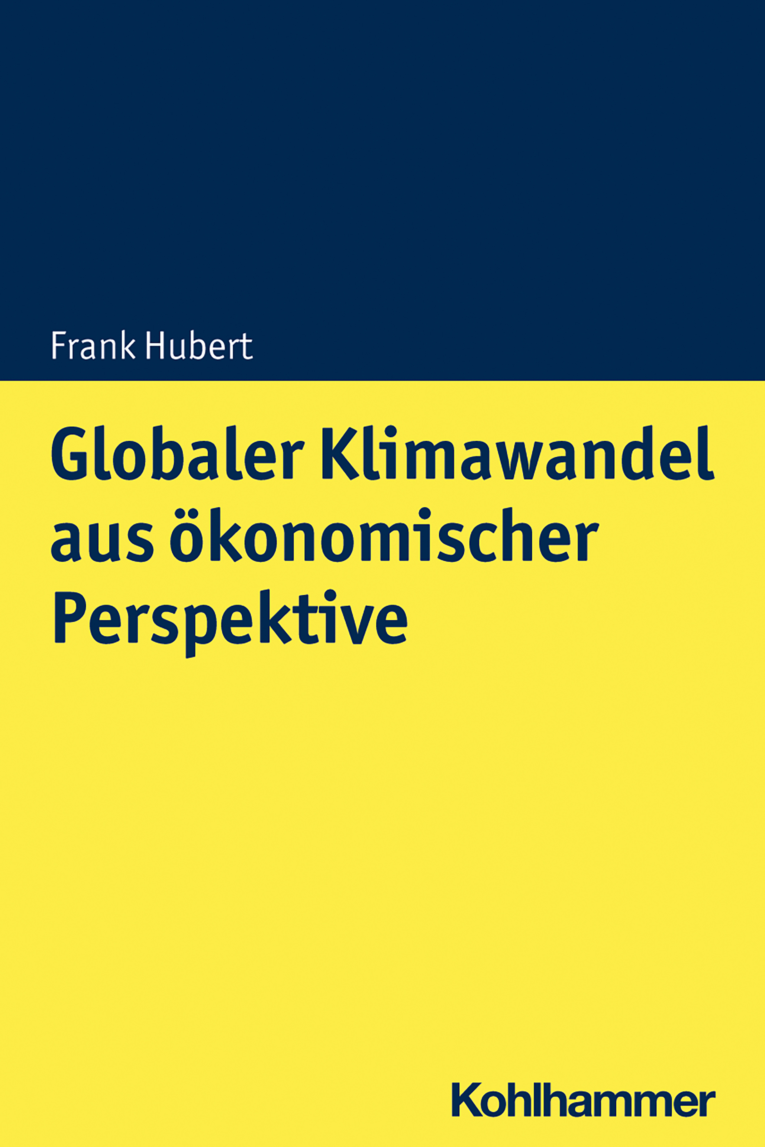 Обложка книги «Globaler Klimawandel aus ökonomischer Perspektive»