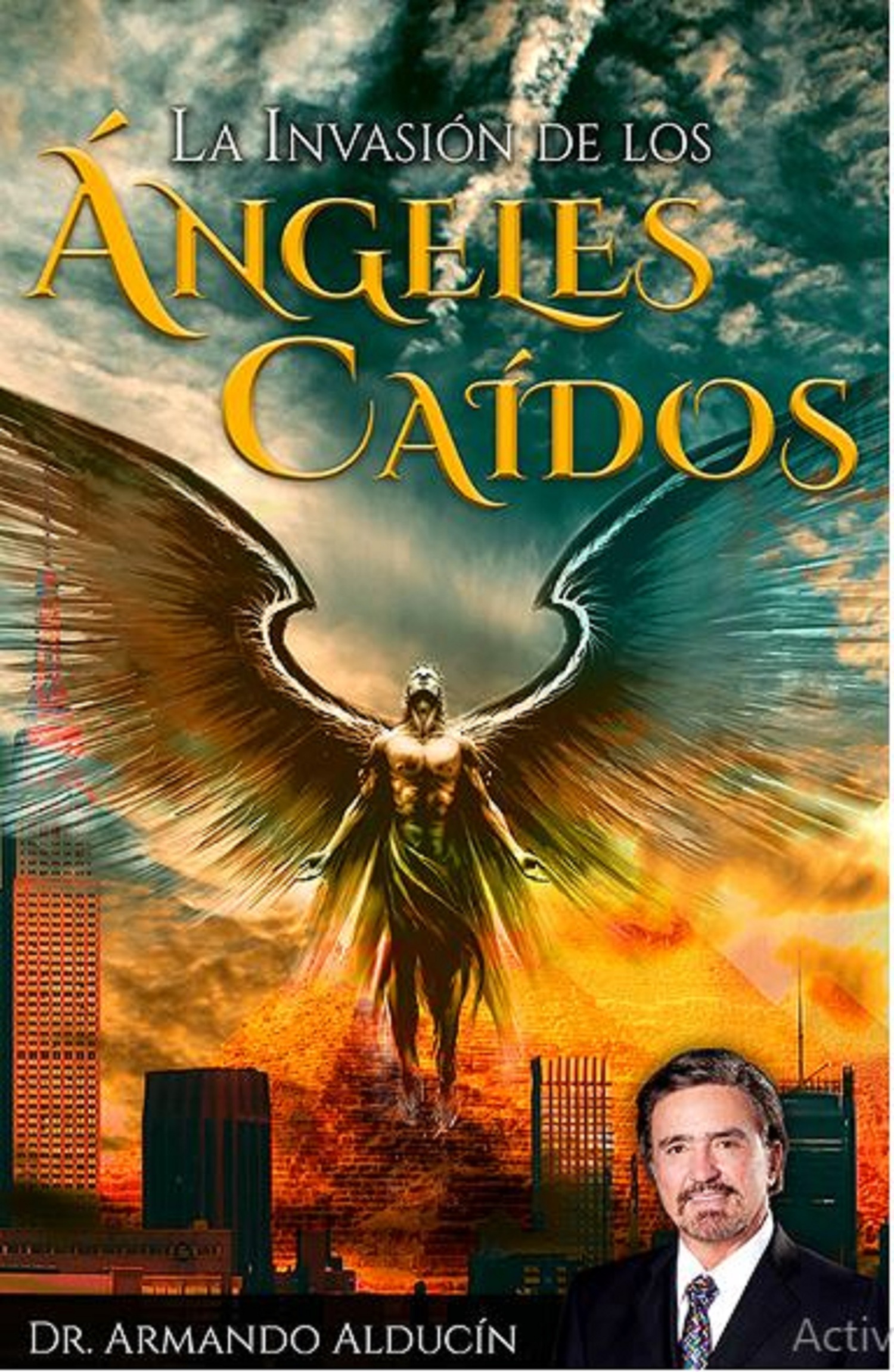Обложка книги «La invasión de los ángeles caídos»