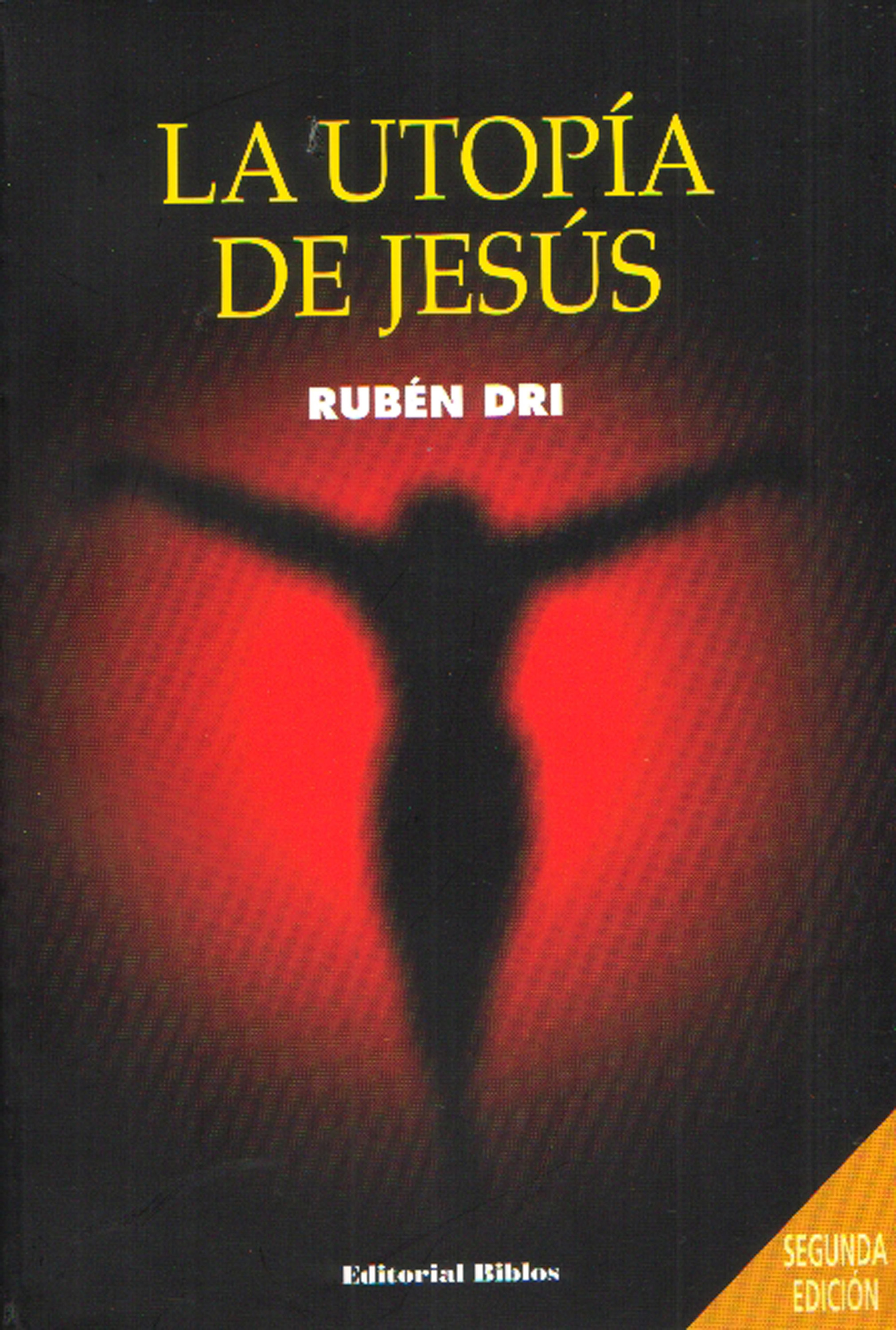 Обложка книги «La utopía de Jesús»