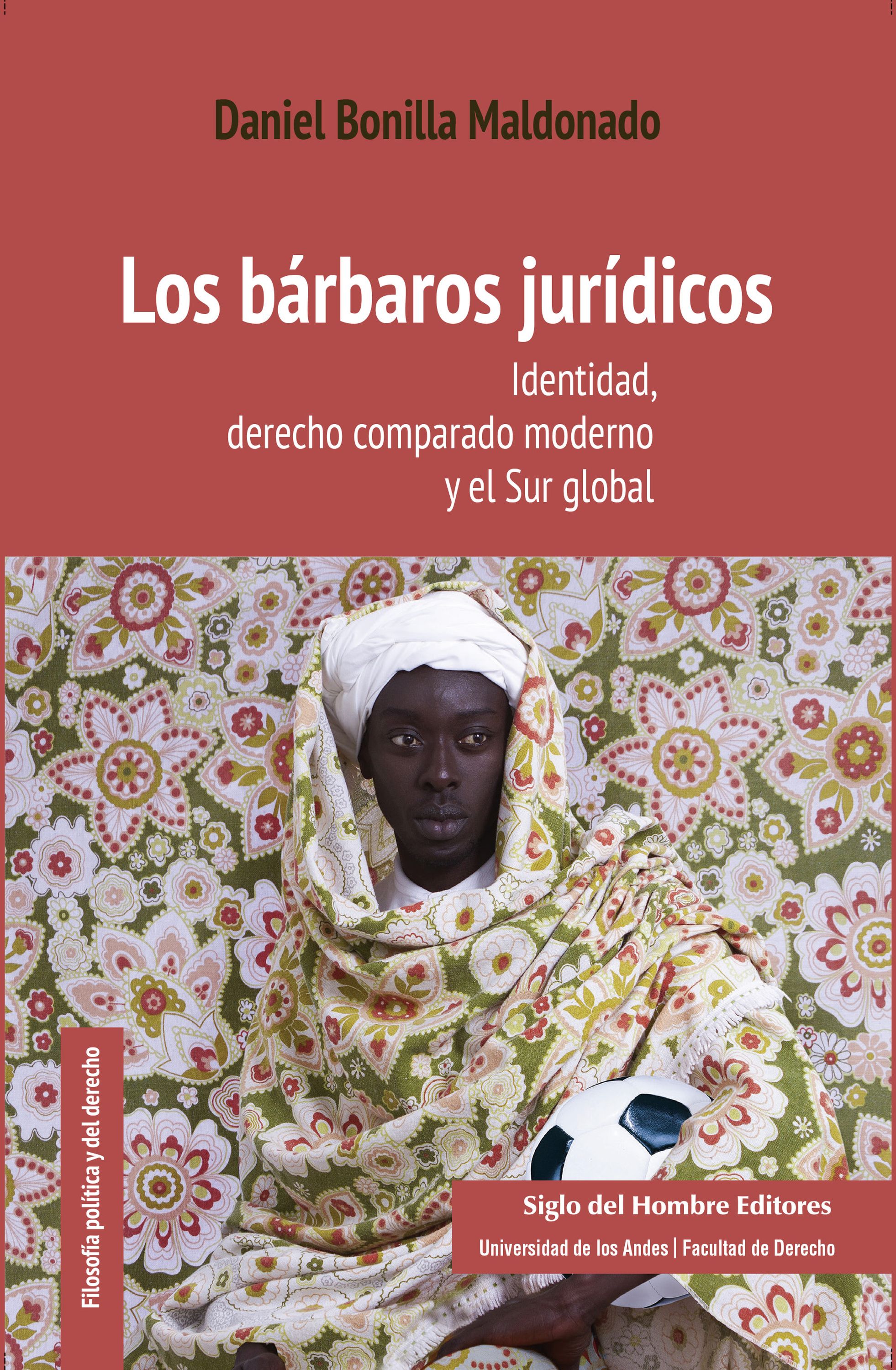 Обложка книги «Los bárbaros jurídicos»