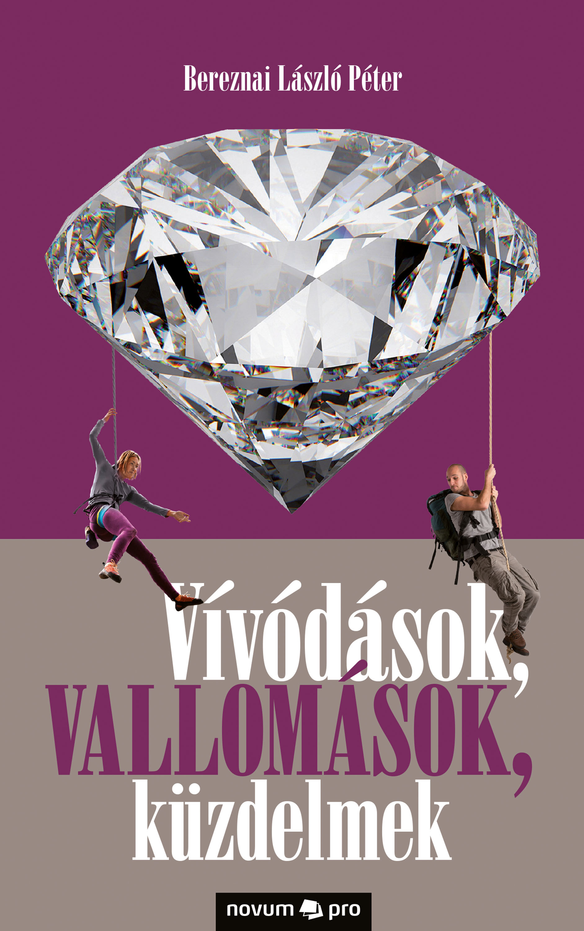 Обложка книги «Vívódások, vallomások, küzdelmek»