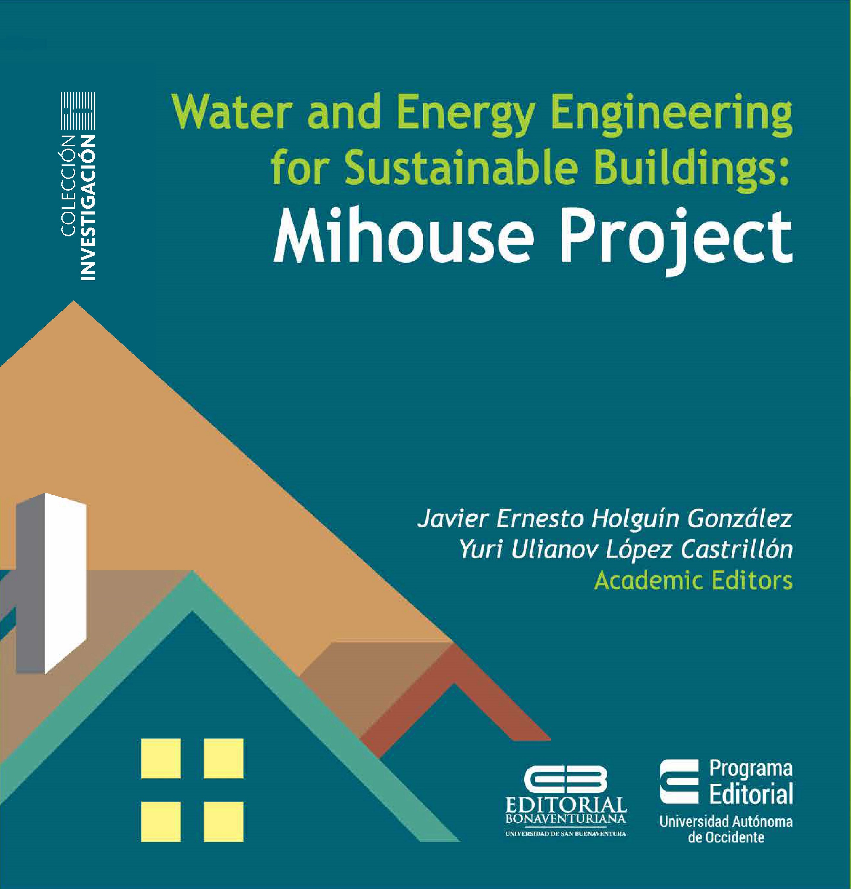 Обложка книги «Water and Energy Engineering for Sustainable Buildings Mihouse Project»