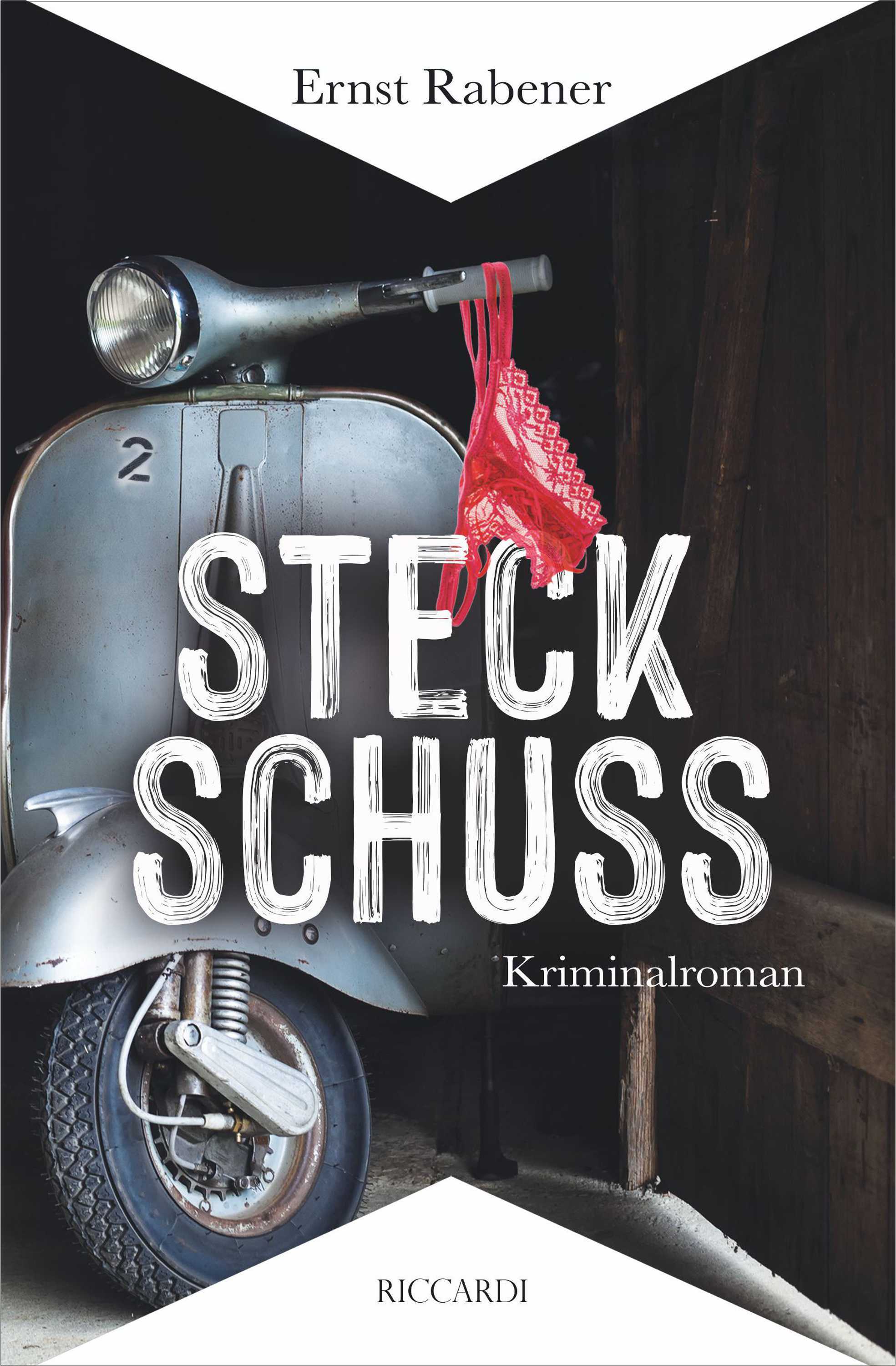 Обложка книги «STECKSCHUSS»