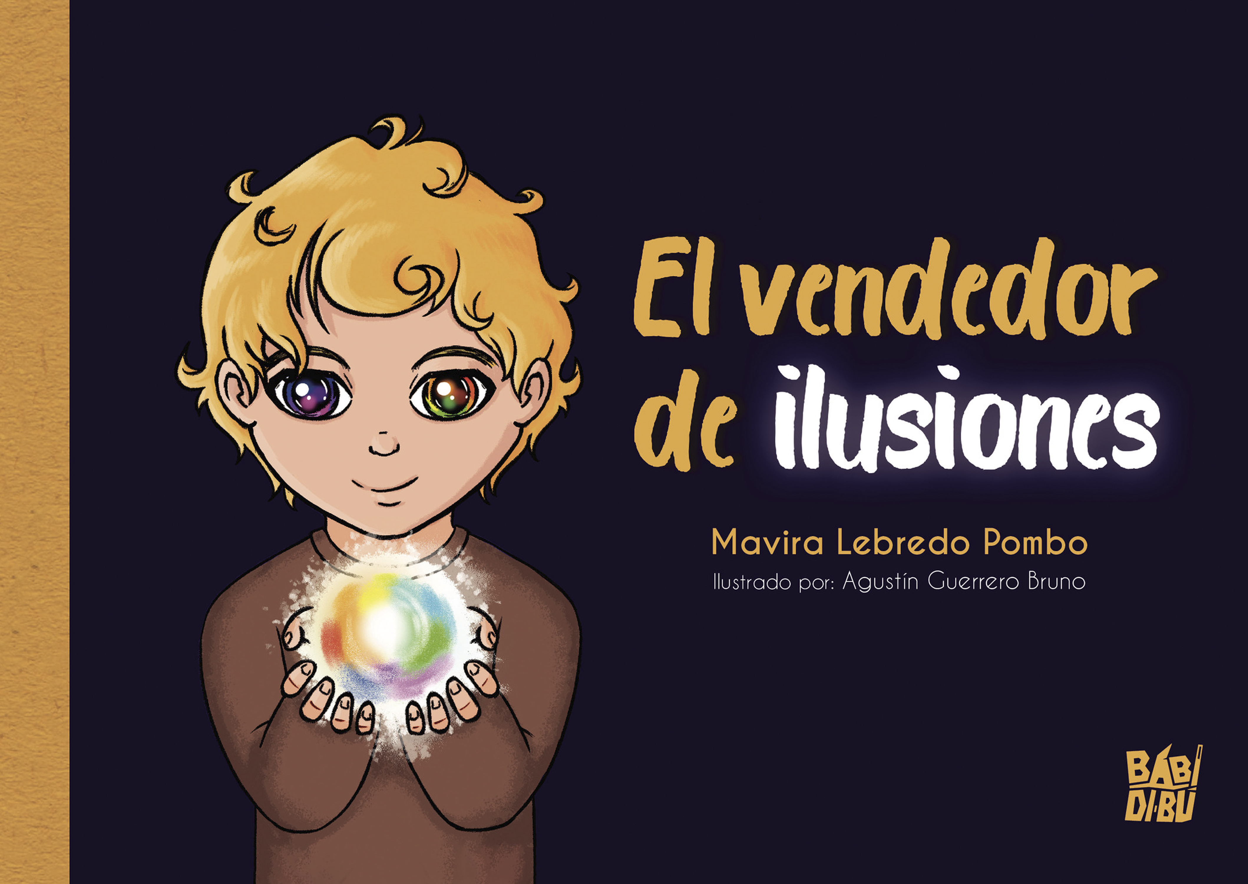 Обложка книги «El vendedor de ilusiones»