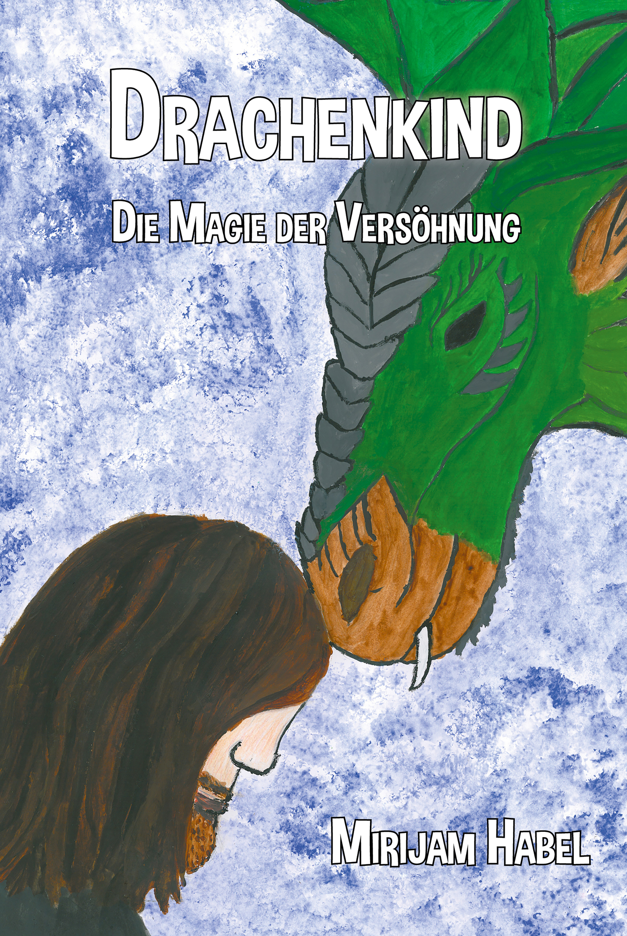Обложка книги «Drachenkind - Die Magie der Versöhnung»