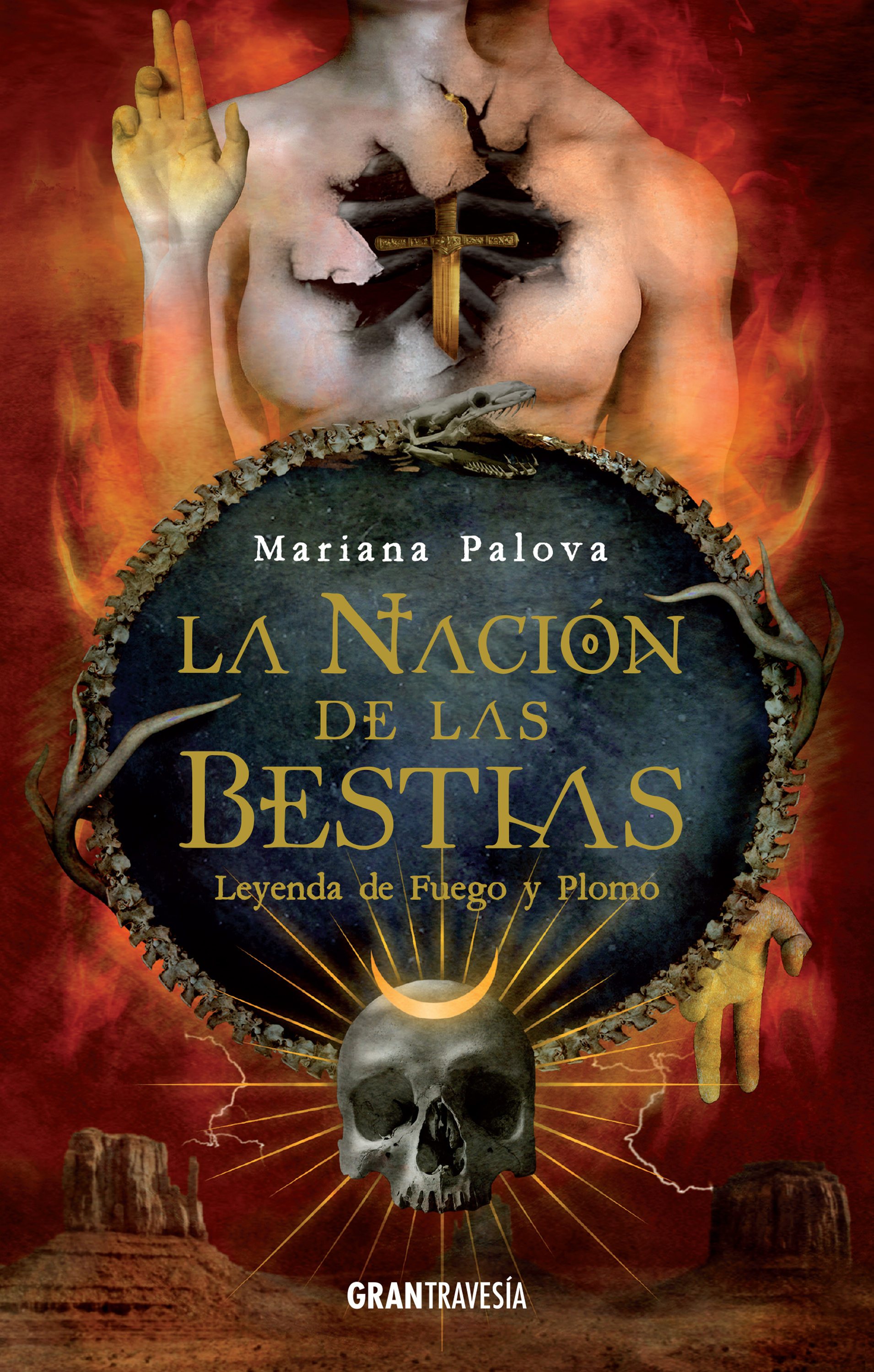 Обложка книги «La nación de las bestias. Leyenda de fuego y plomo»