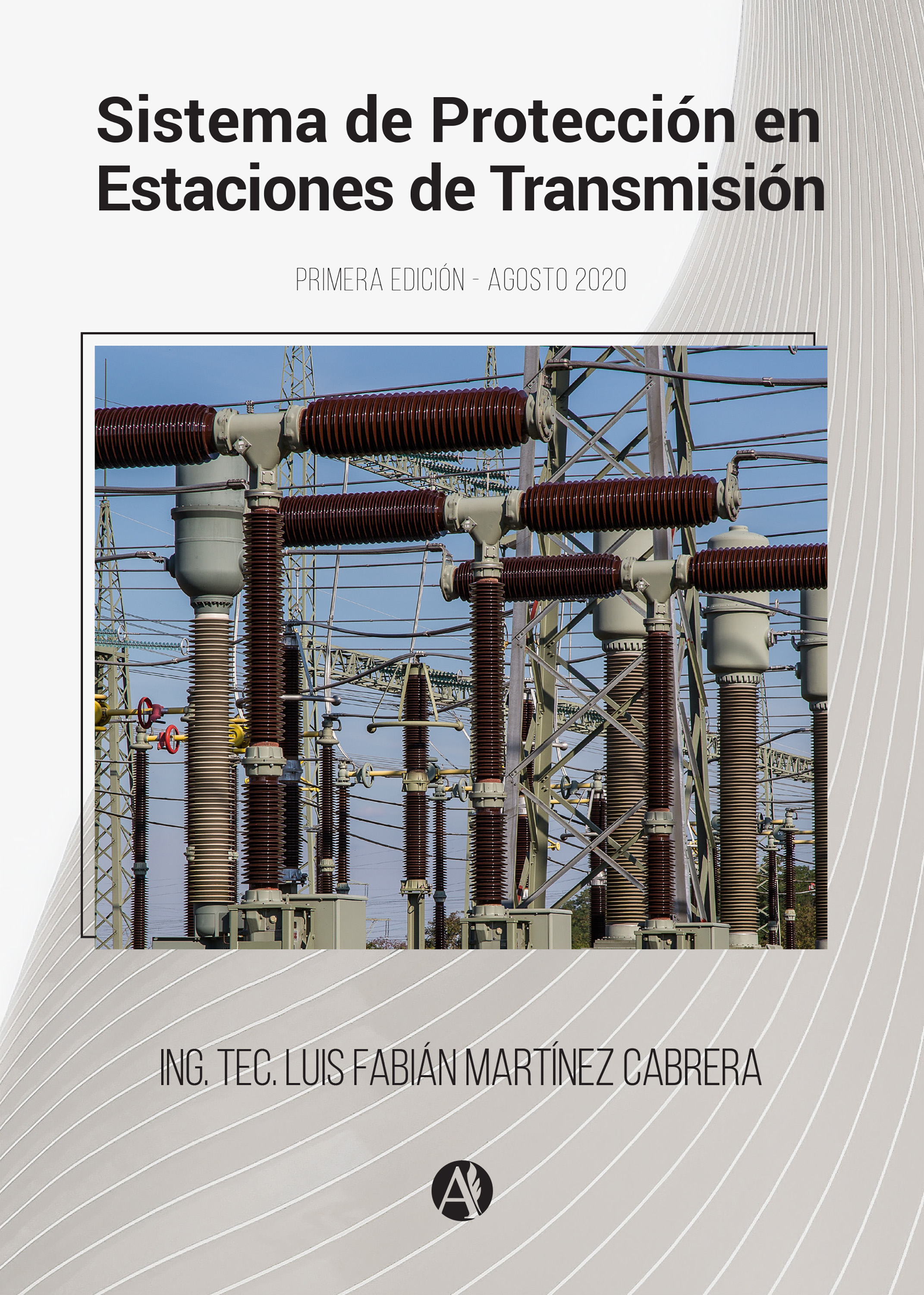 Обложка книги «Sistema de protección en estaciones de transmisión»
