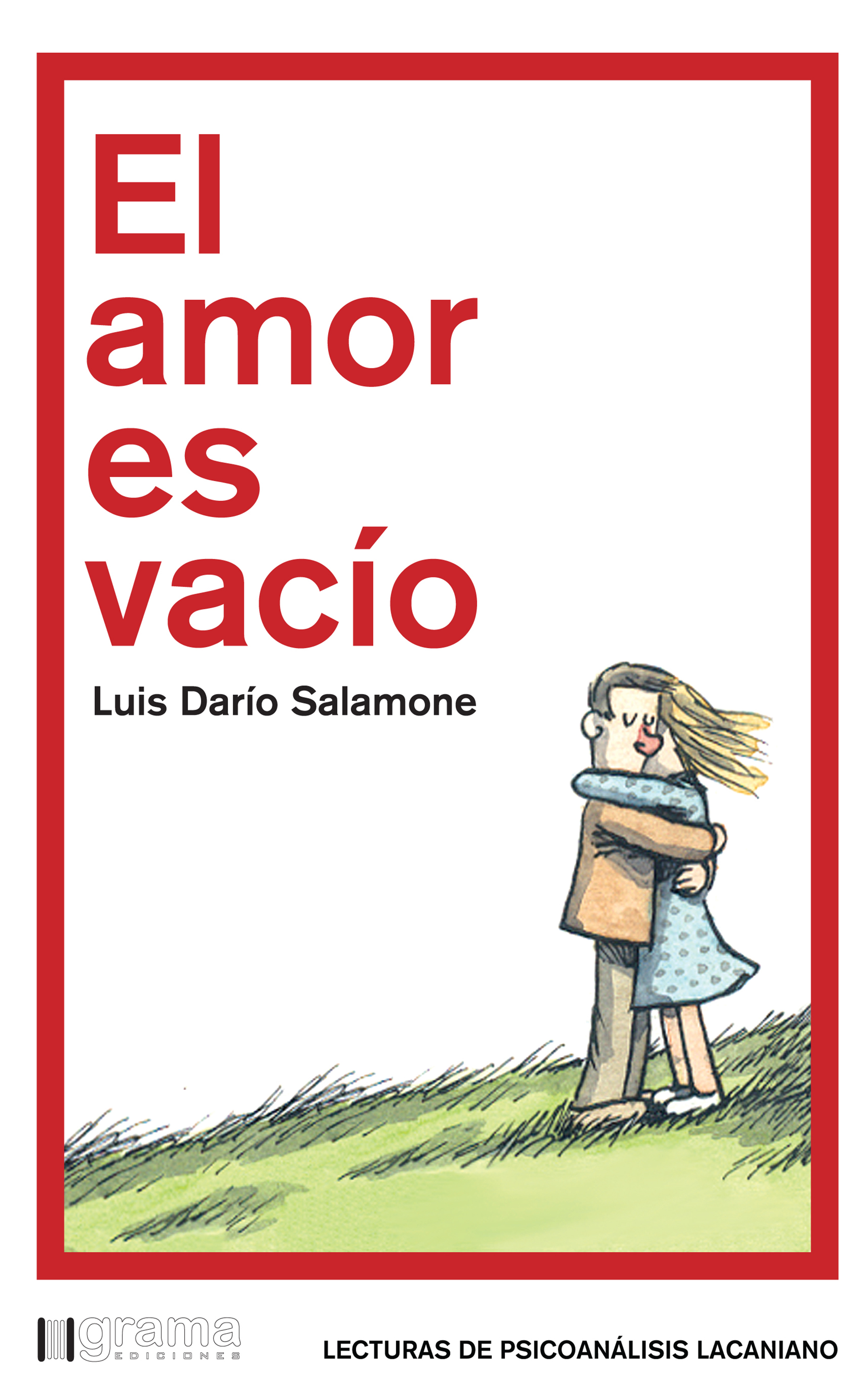 Обложка книги «El amor es vacío»