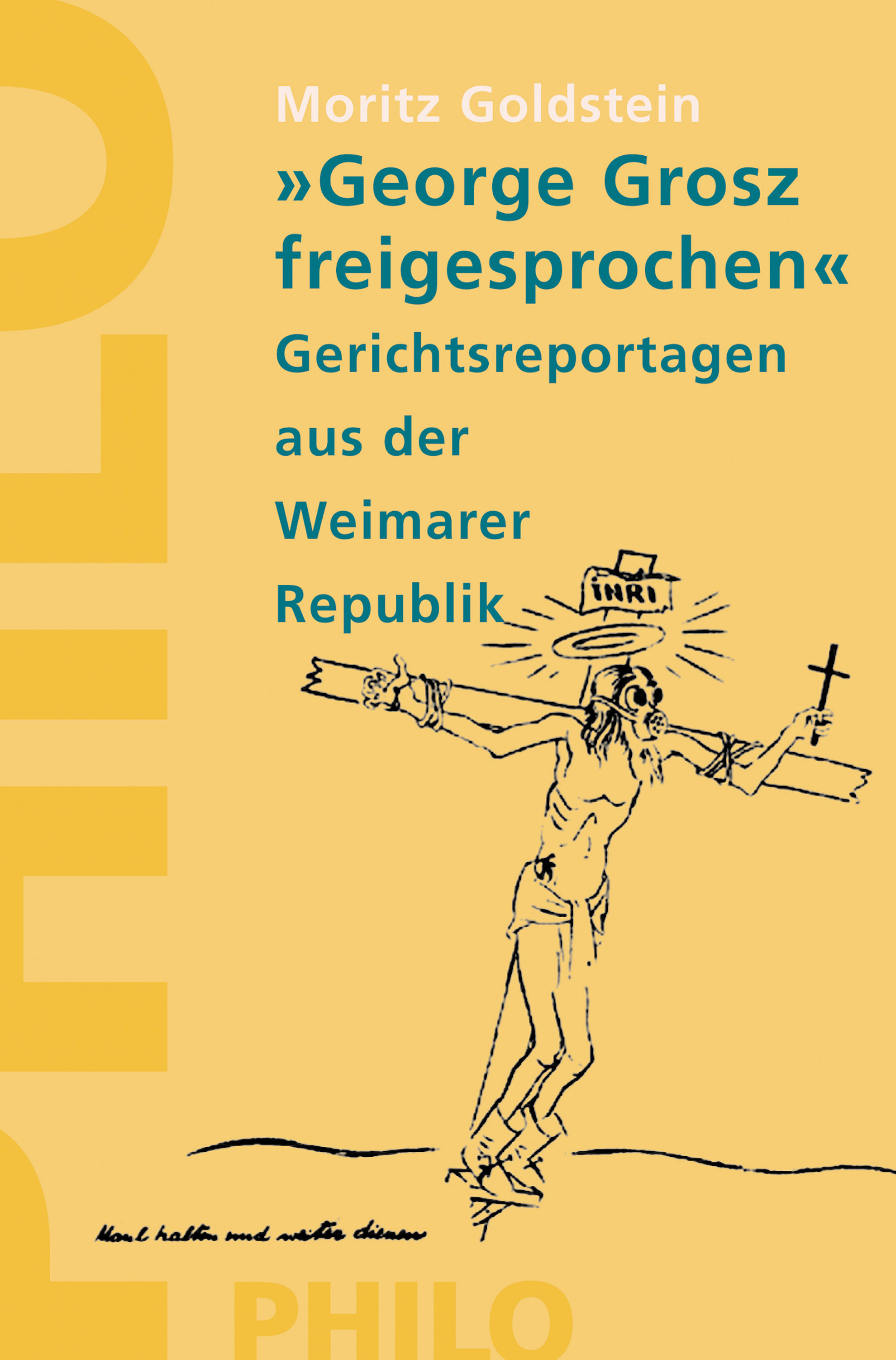 Обложка книги «"George Grosz freigesprochen"»