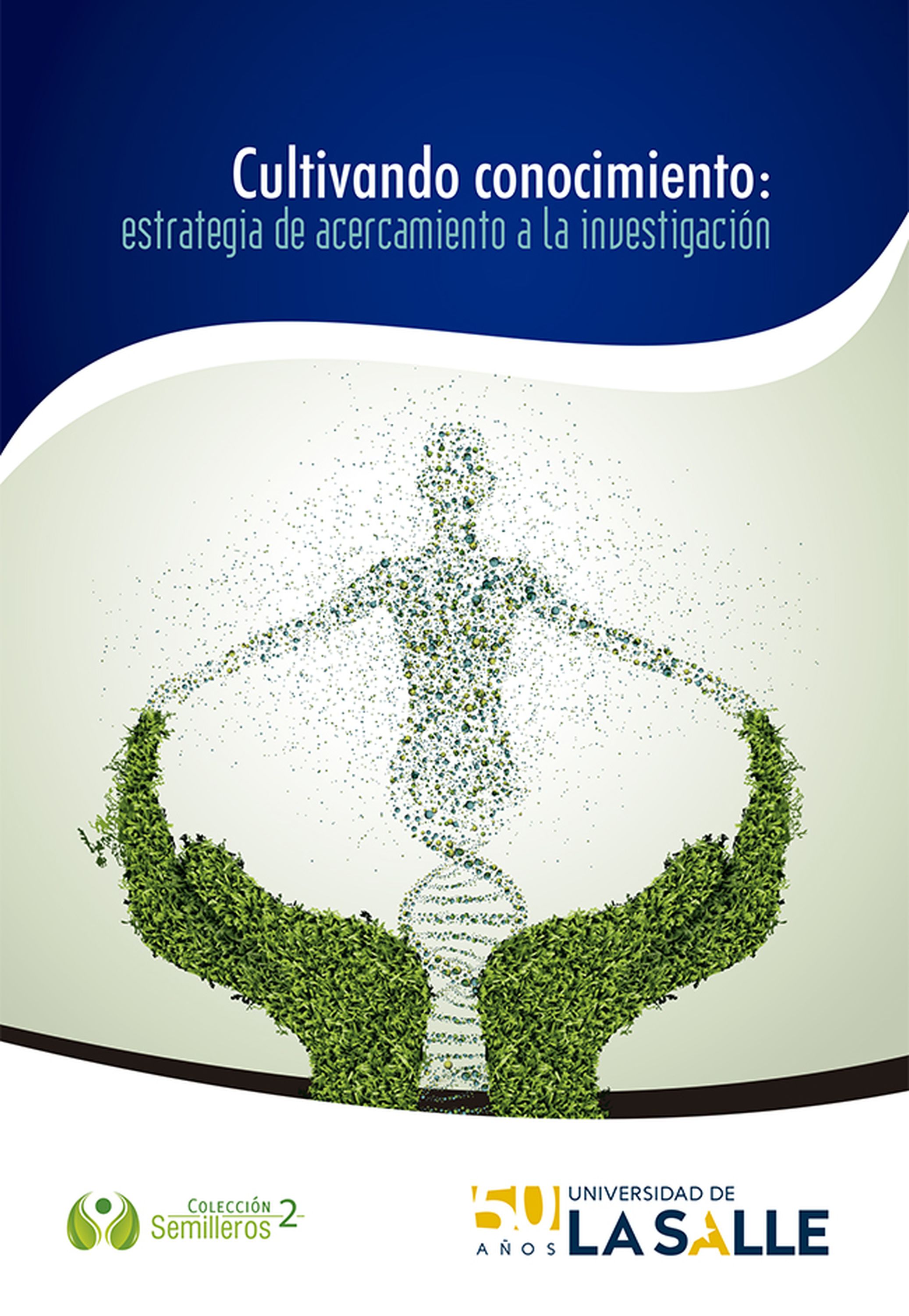 Обложка книги «Cultivando conocimiento»