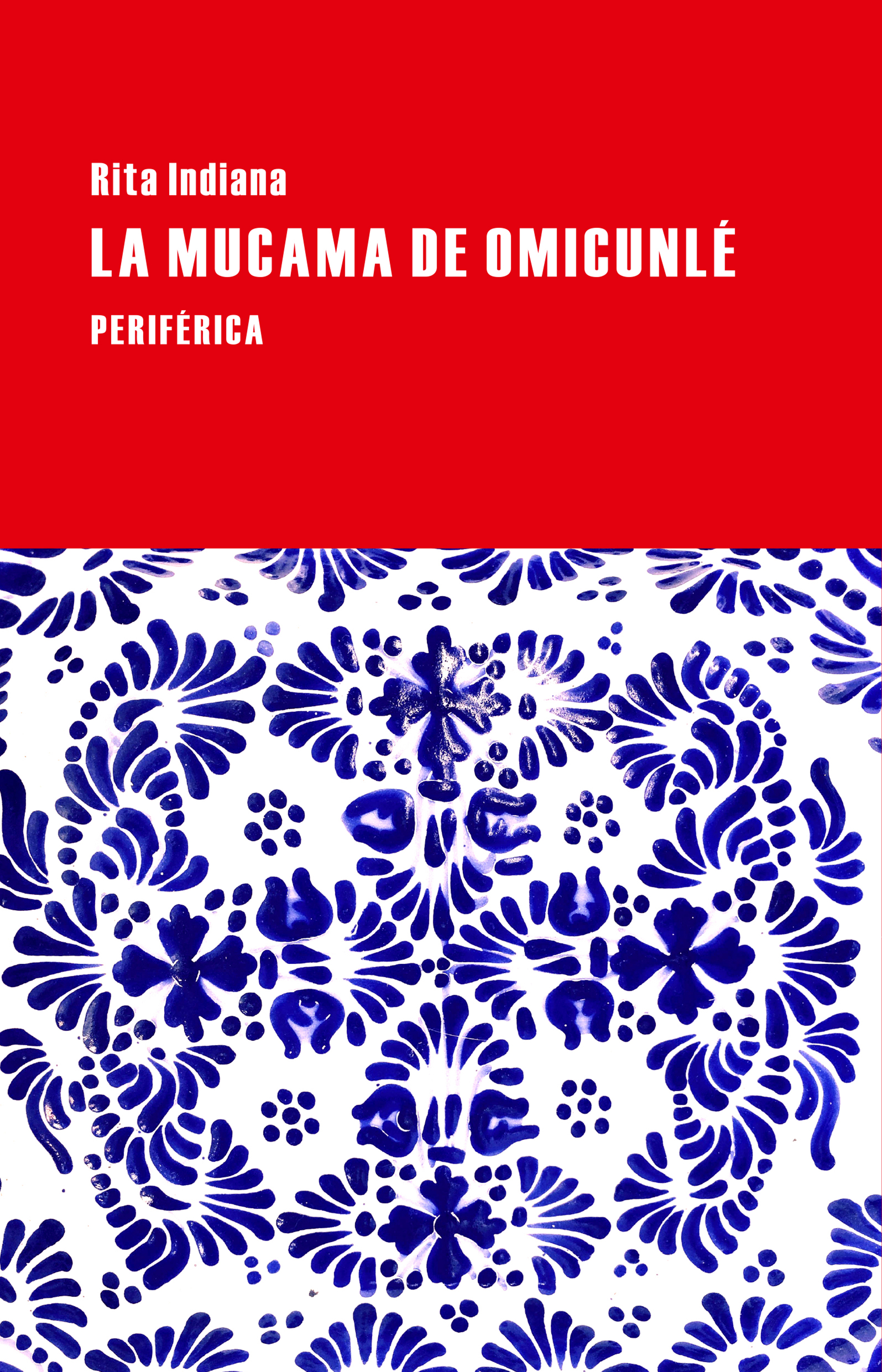 Обложка книги «La mucama de Omicunlé»