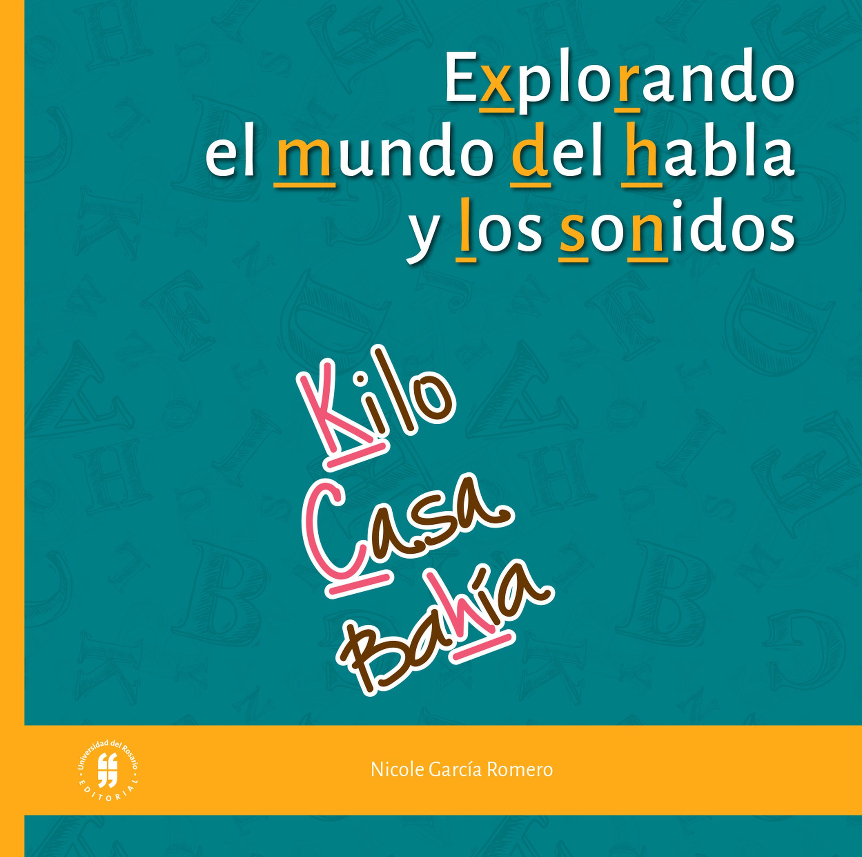 Обложка книги «Explorando el mundo del habla y de los sonidos»