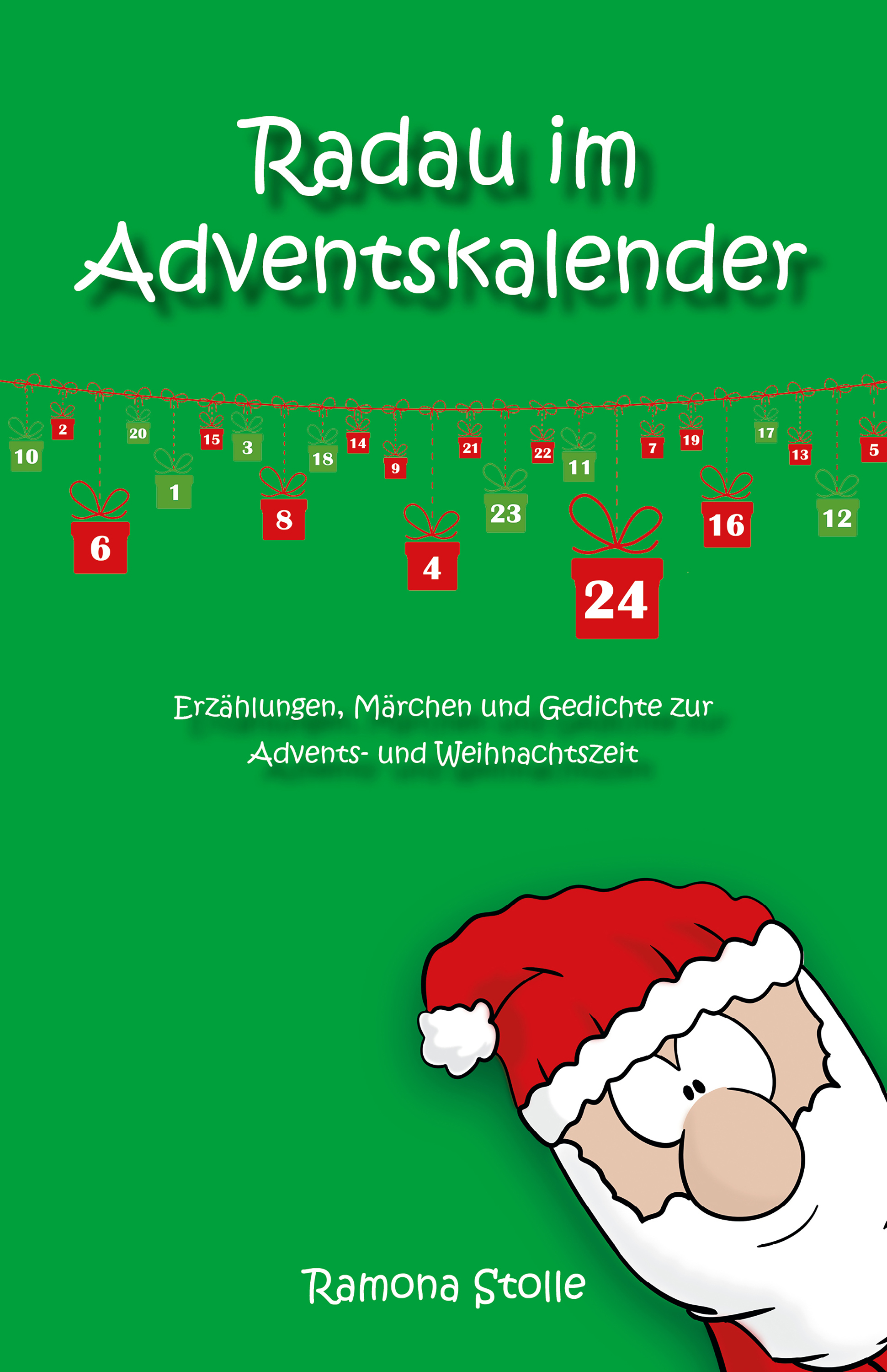 Обложка книги «Radau im Adventskalender»