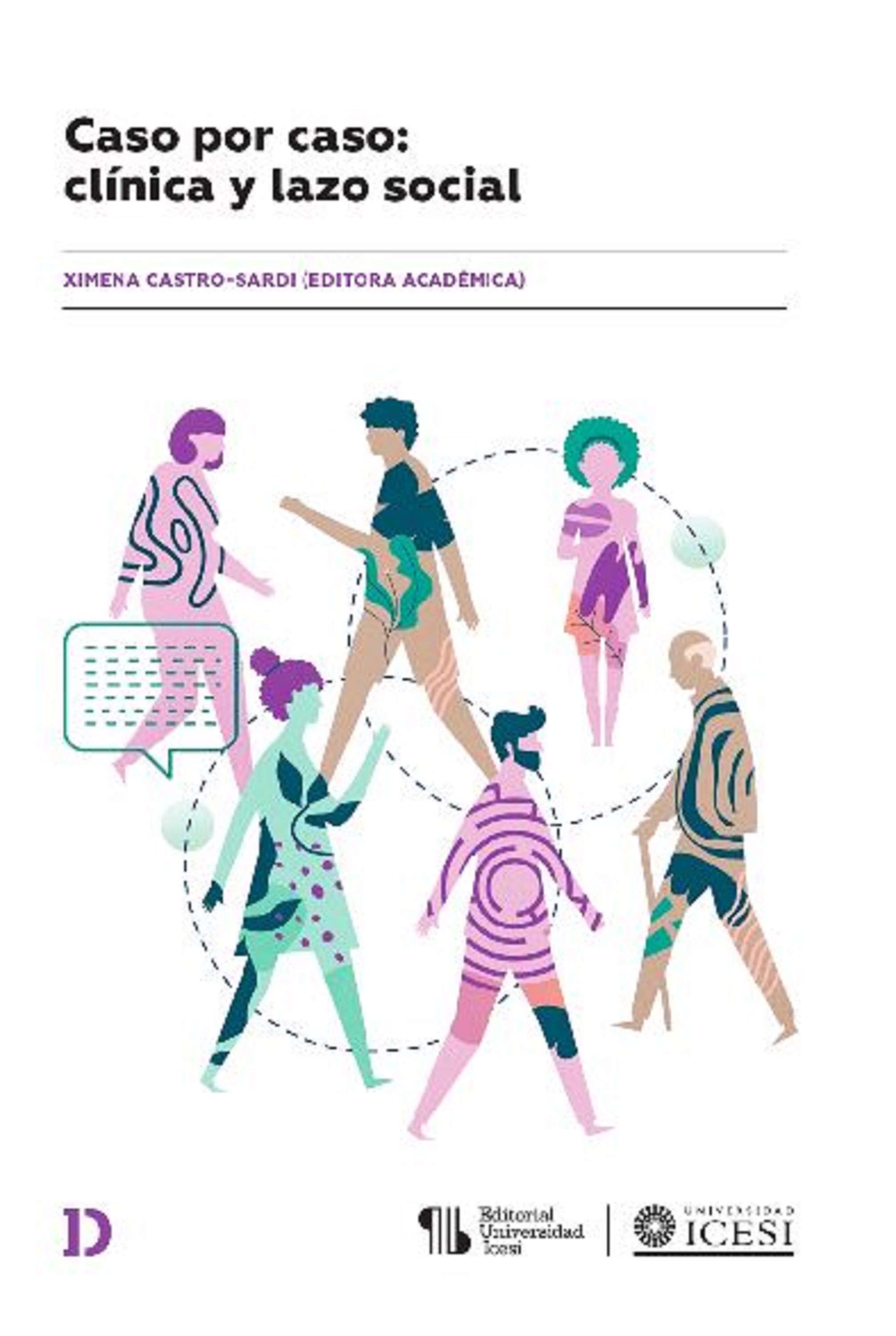 Обложка книги «Caso por caso: clínica y lazo social»