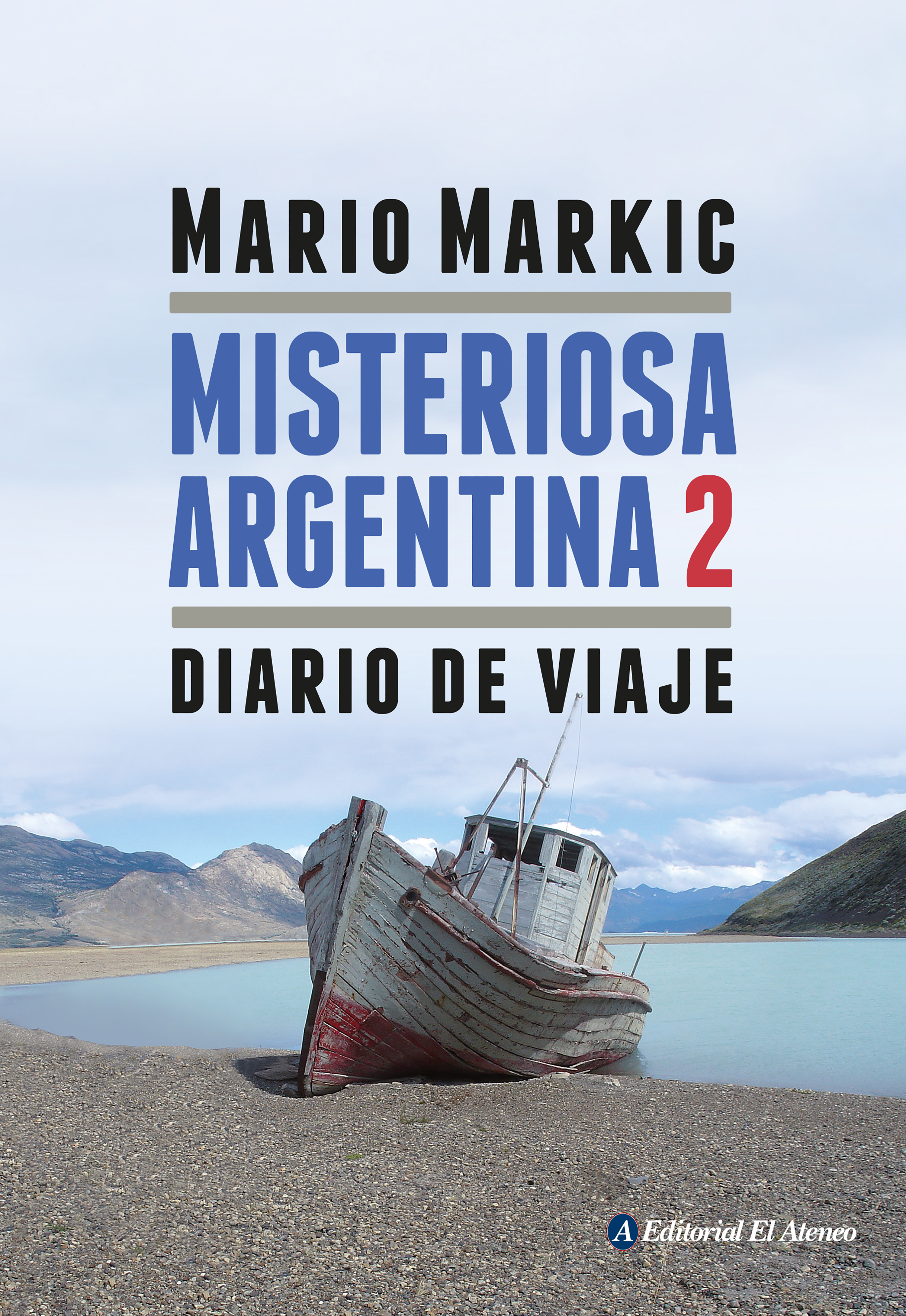 Обложка книги «Misteriosa Argentina 2»