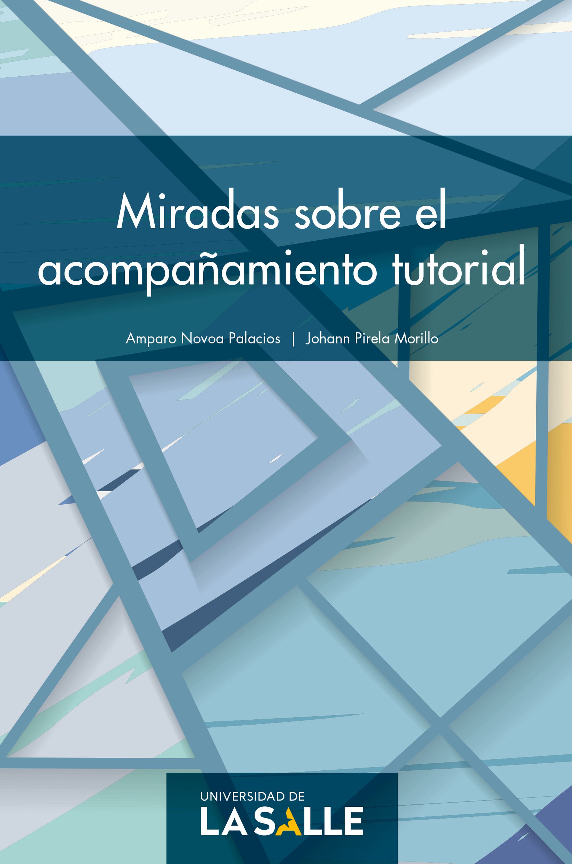 Обложка книги «Miradas sobre el acompañamiento tutorial»