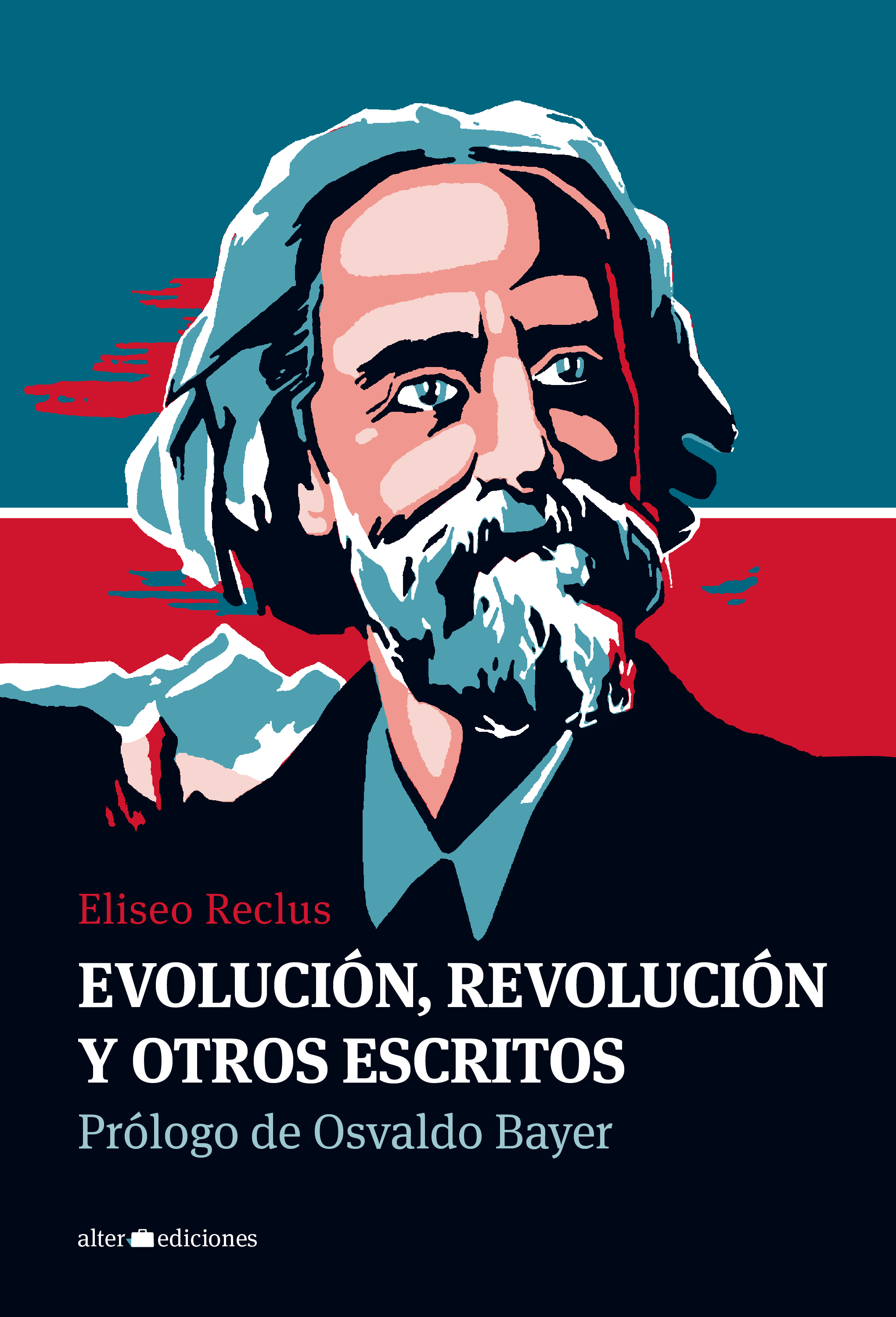 Обложка книги «Evolución, revolución y otros escritos»