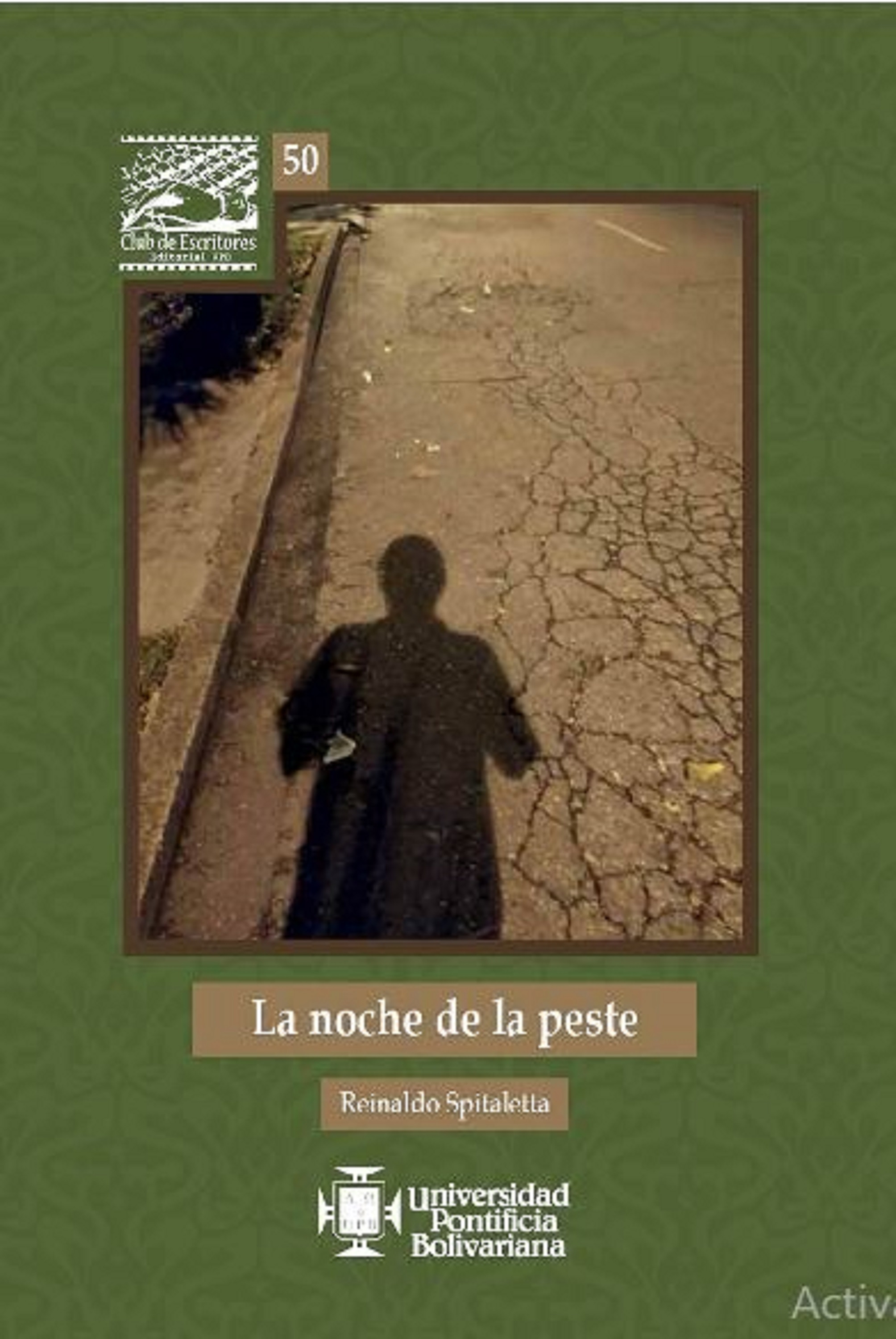 Обложка книги «La noche de la peste»