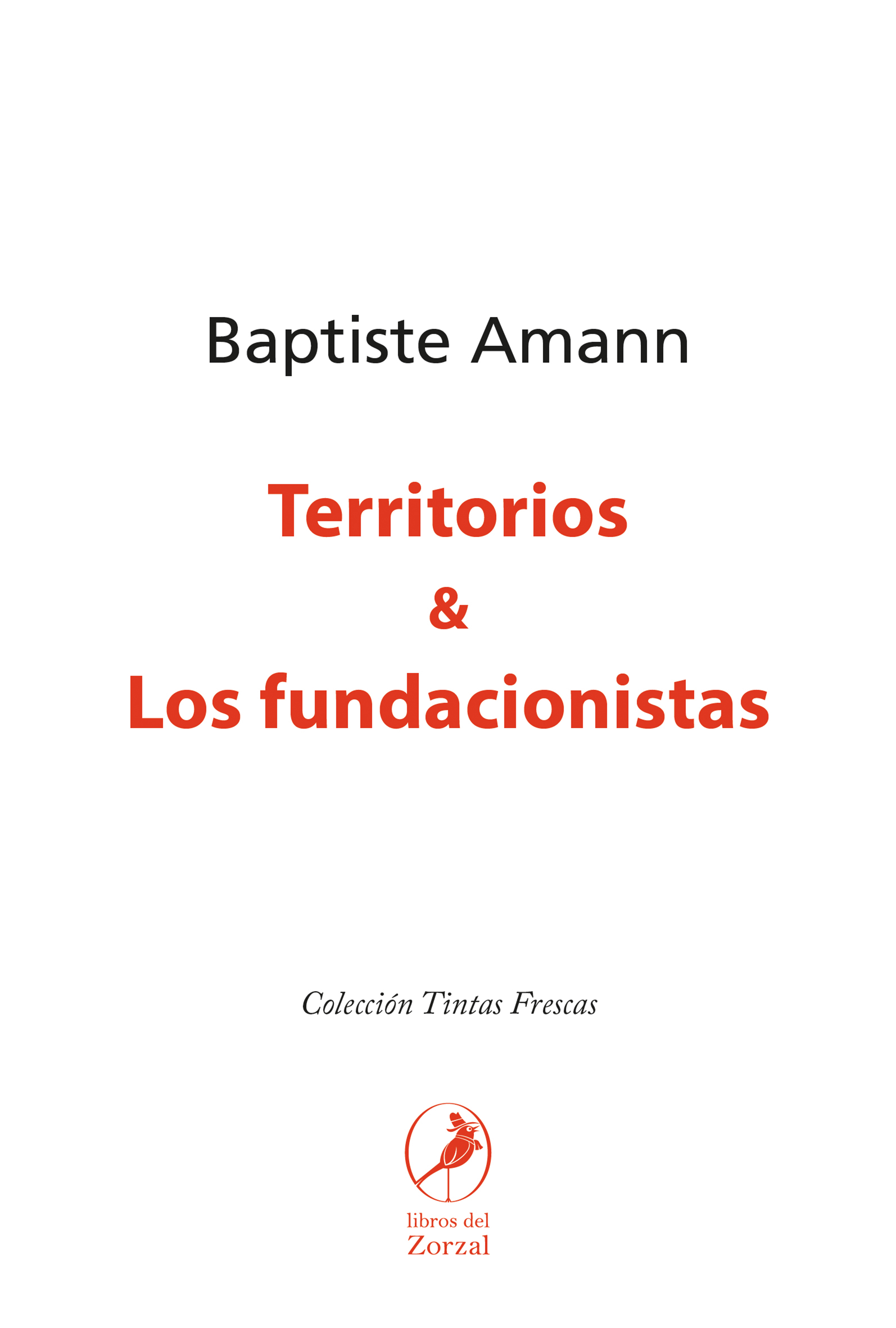Обложка книги «Territorios & Los fundacionistas»