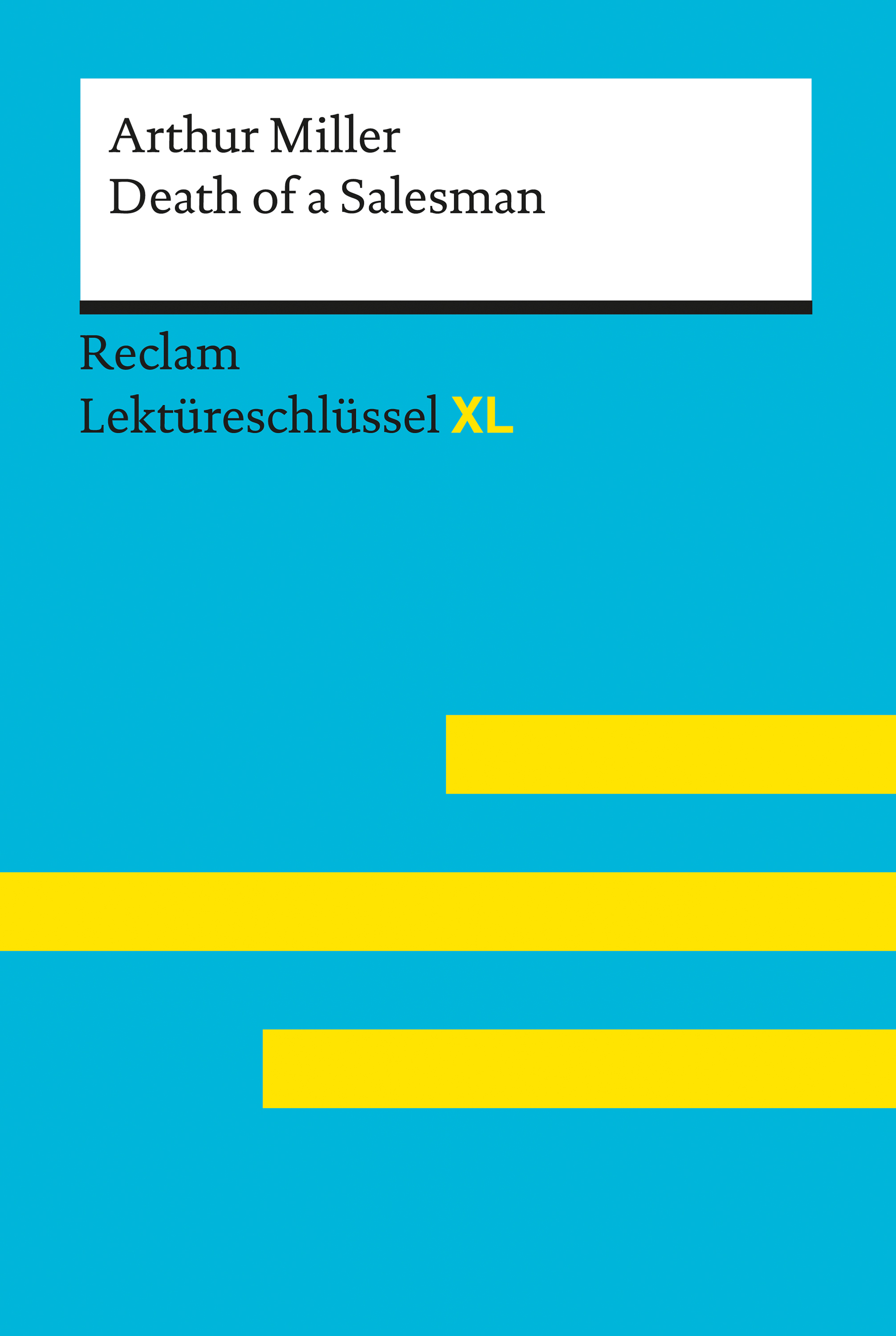 Обложка книги «Death of a Salesman von Arthur Miller: Reclam Lektüreschlüssel XL»